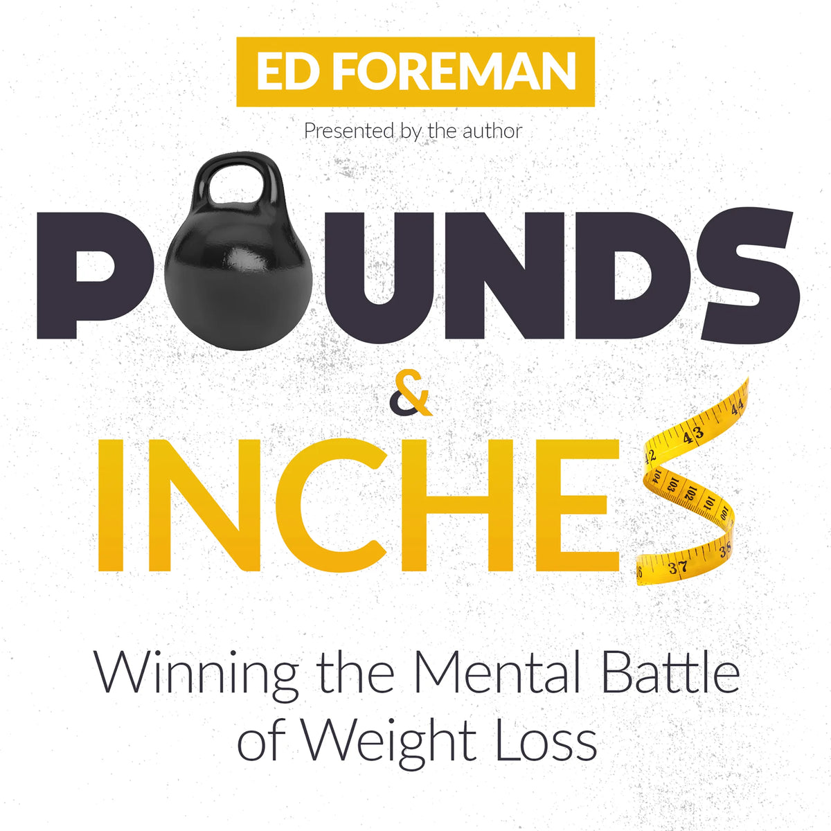Pounds and Inches