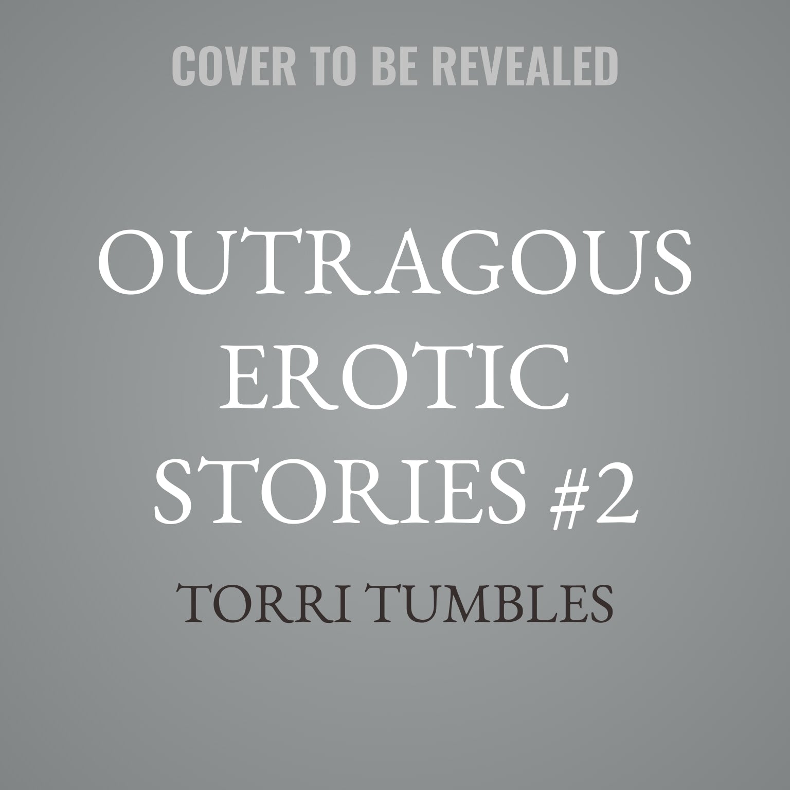 Outragous Erotic Stories #2