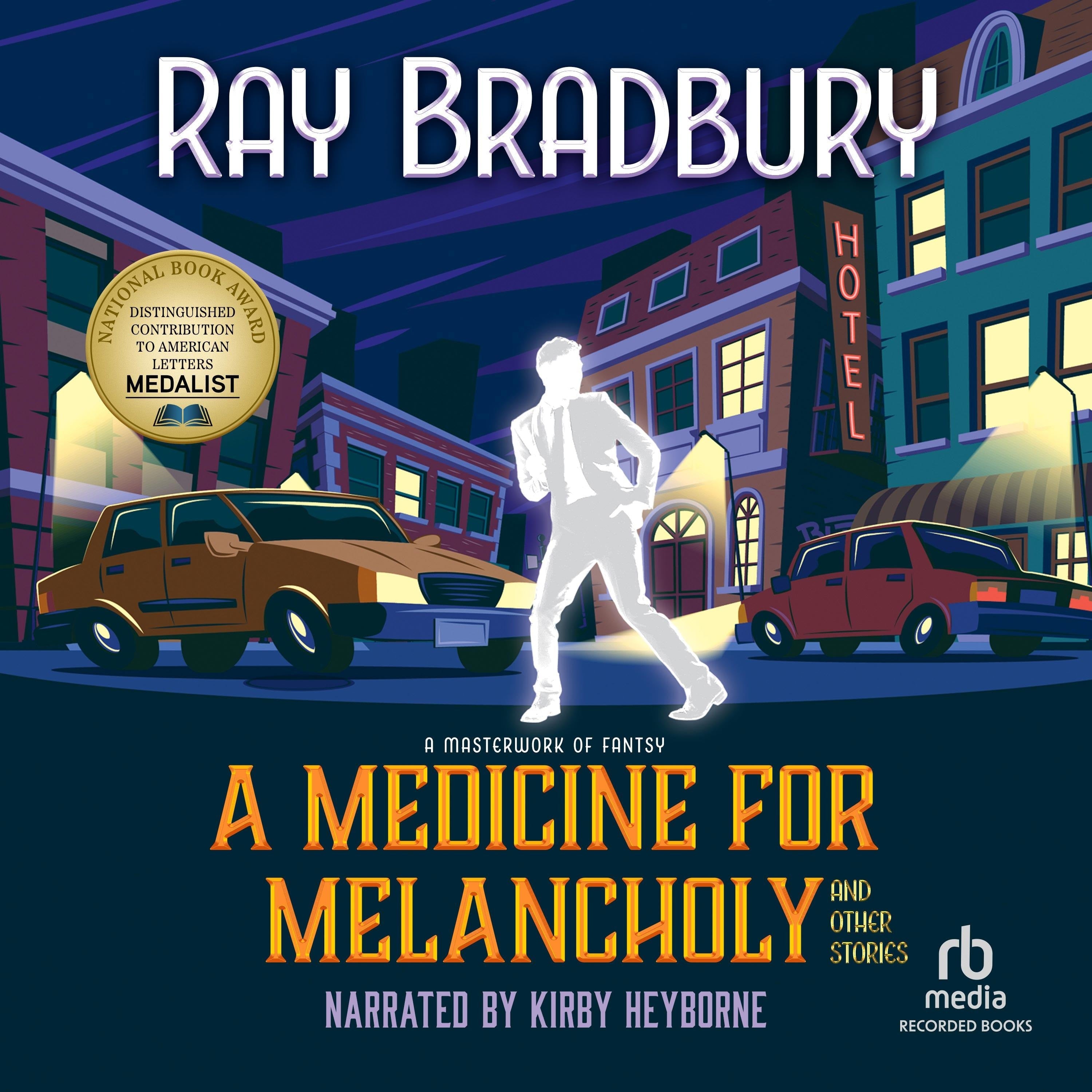 A Medicine for Melancholy and Other Stories