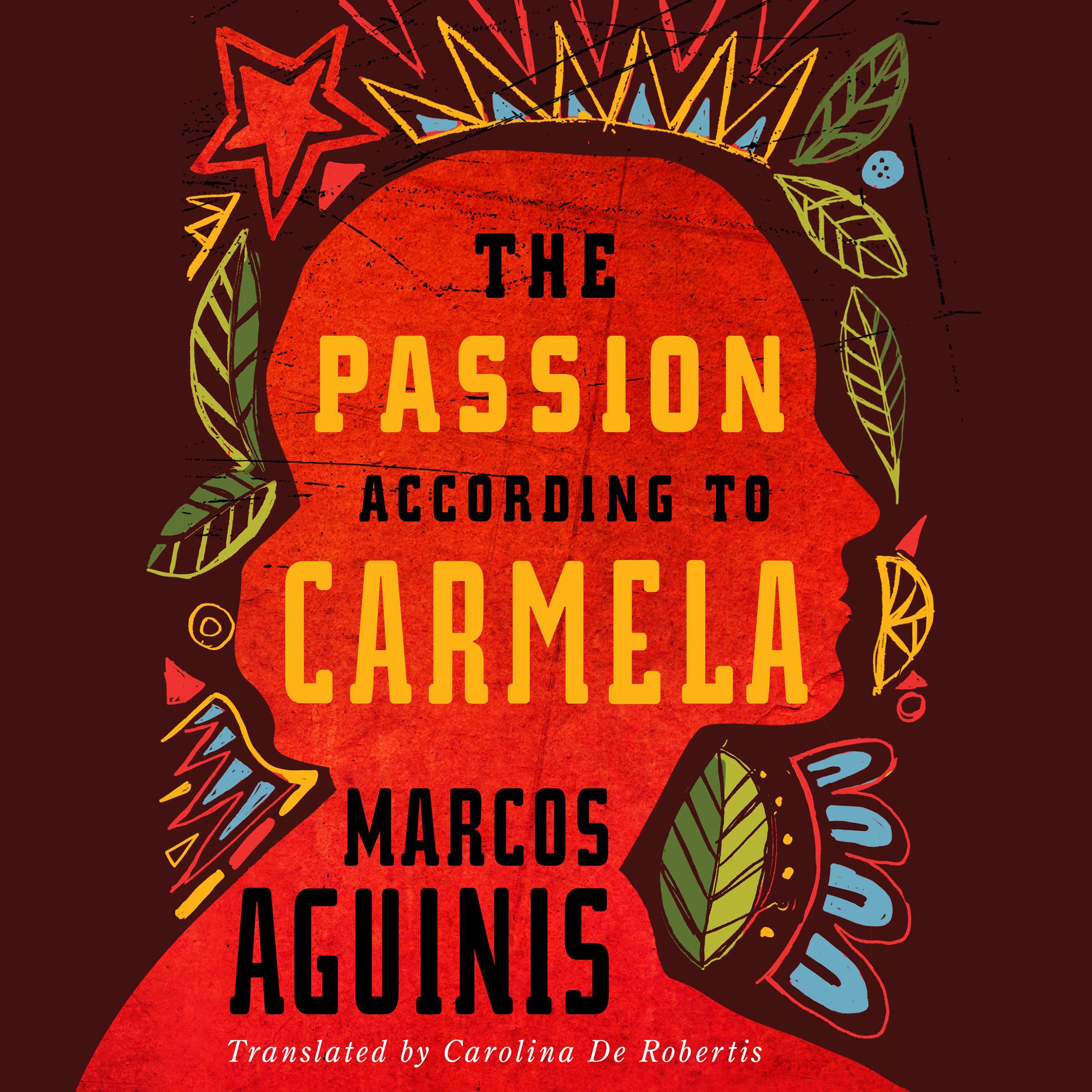 The Passion According to Carmela
