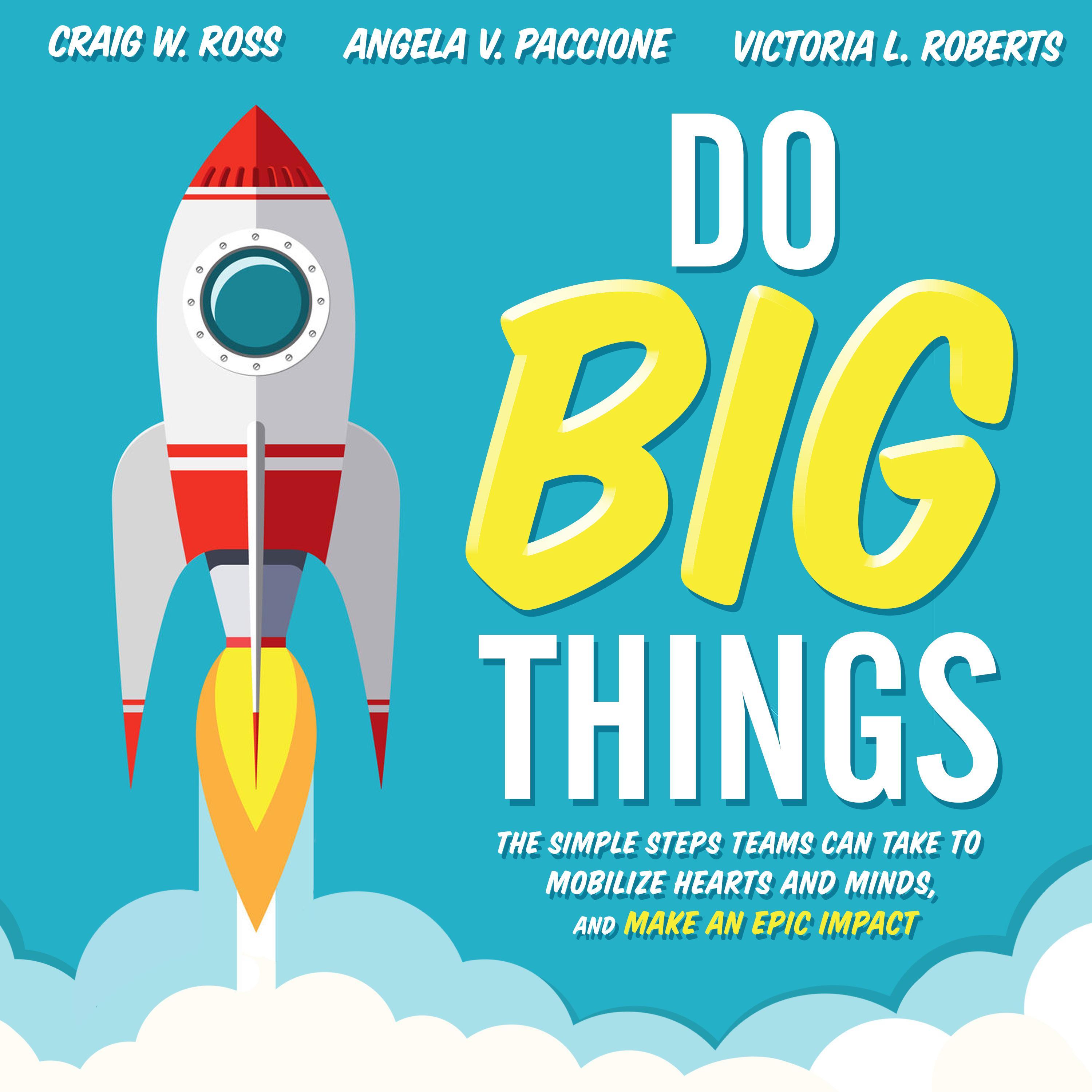 Do Big Things