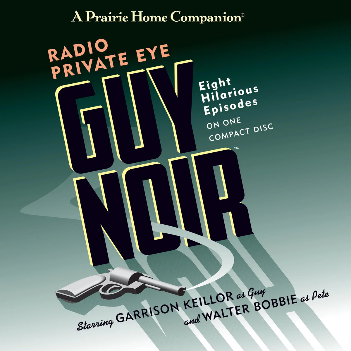 Guy Noir: Radio Private Eye