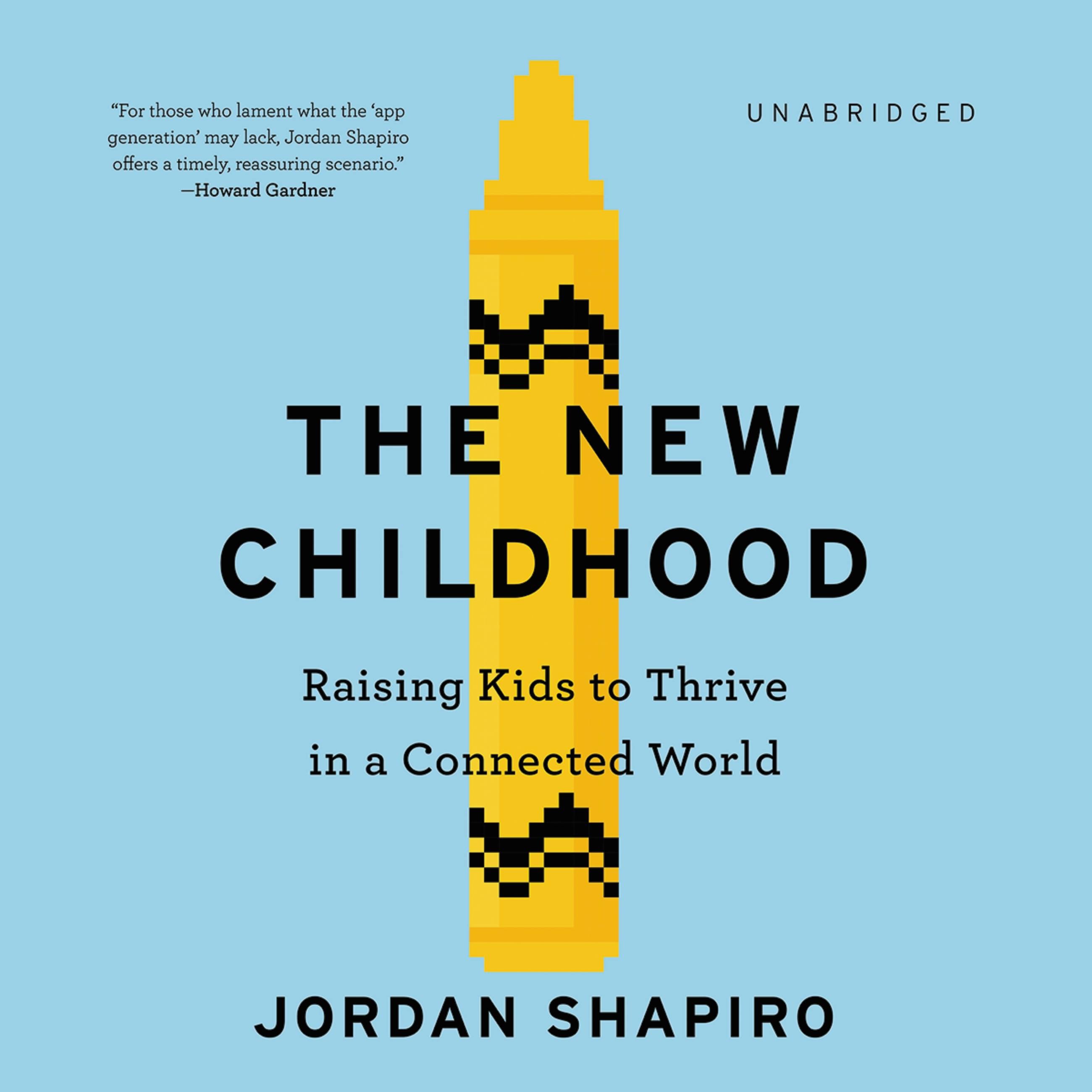 The New Childhood