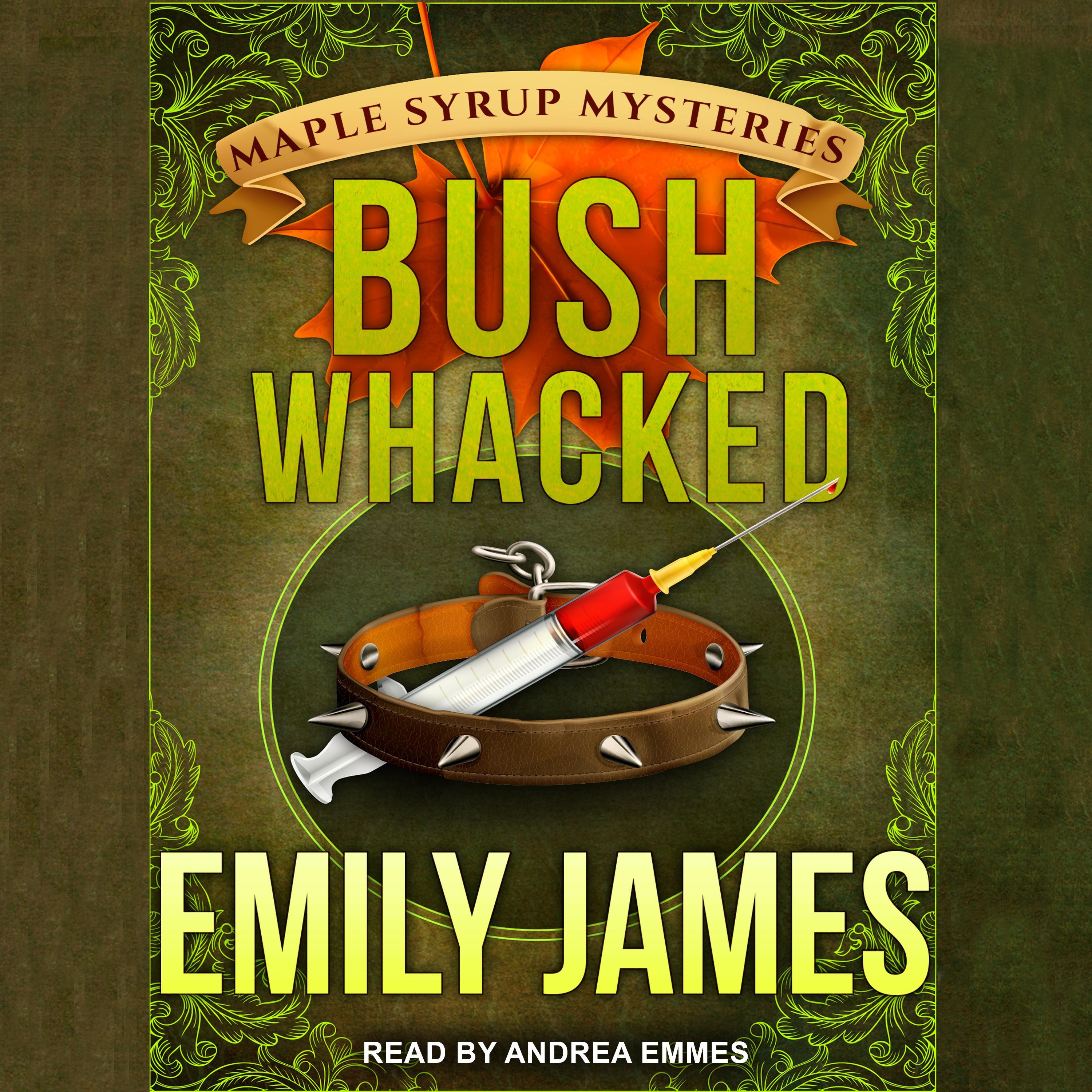 Bushwhacked