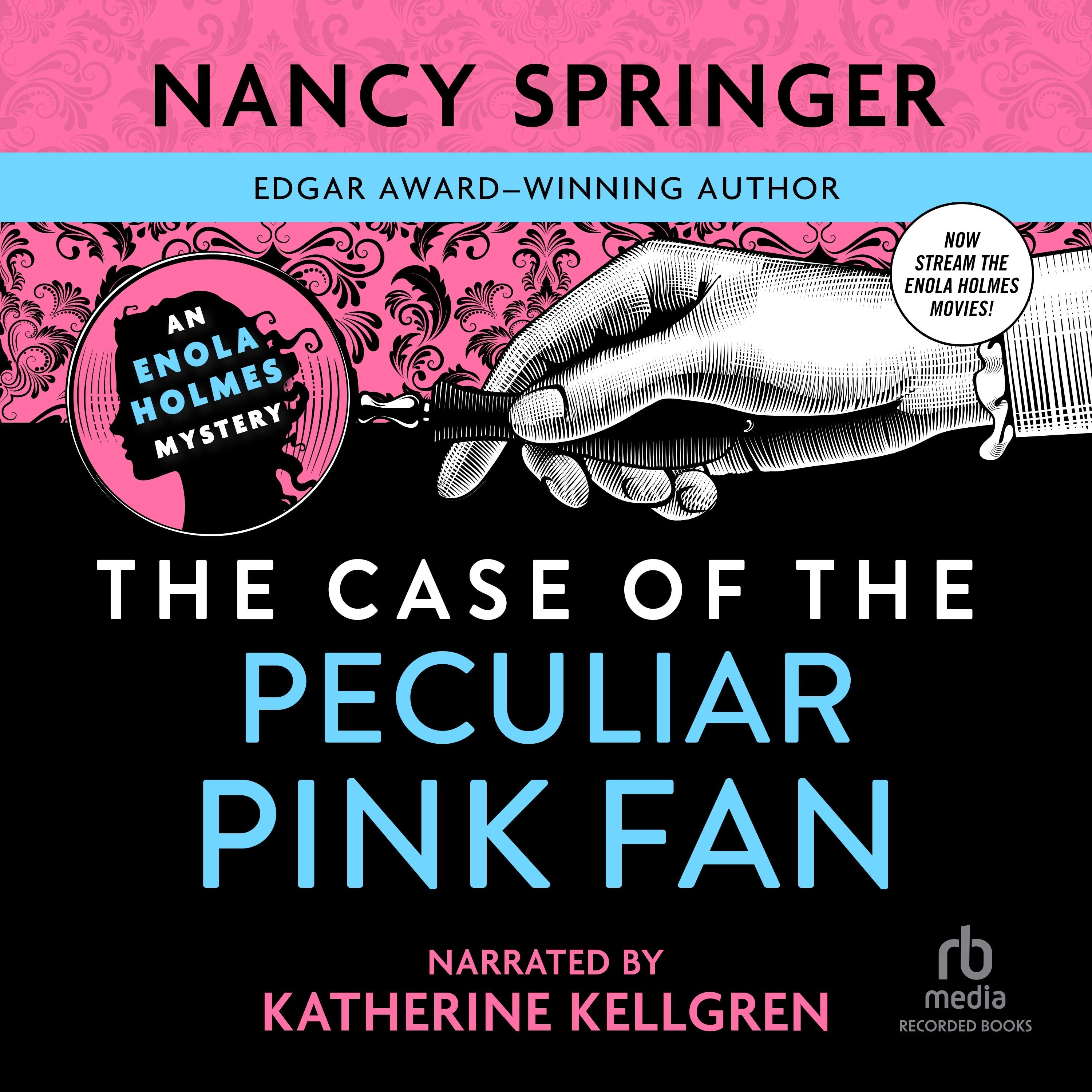 The Case of the Peculiar Pink Fan