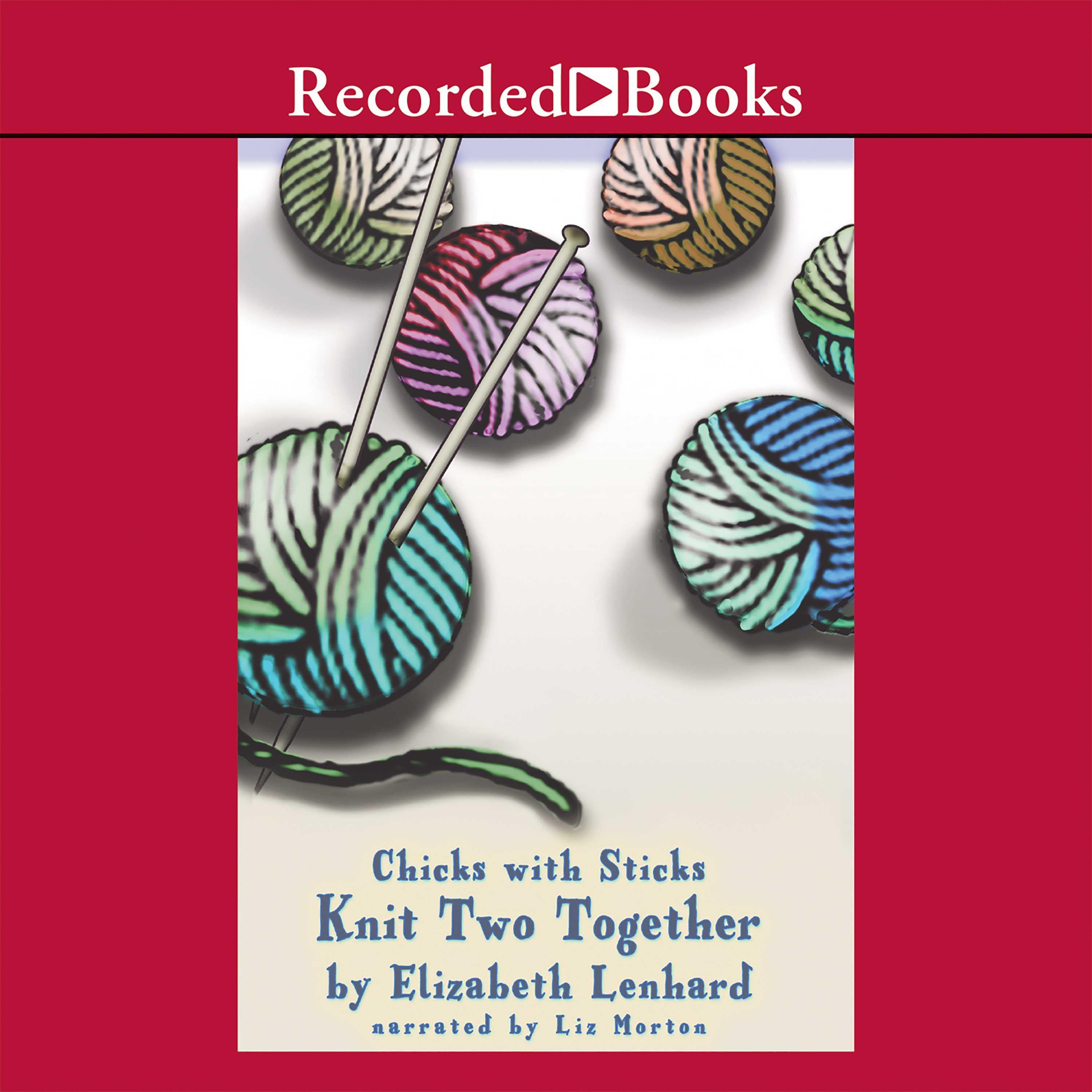 Chicks with Sticks (Knit two together)