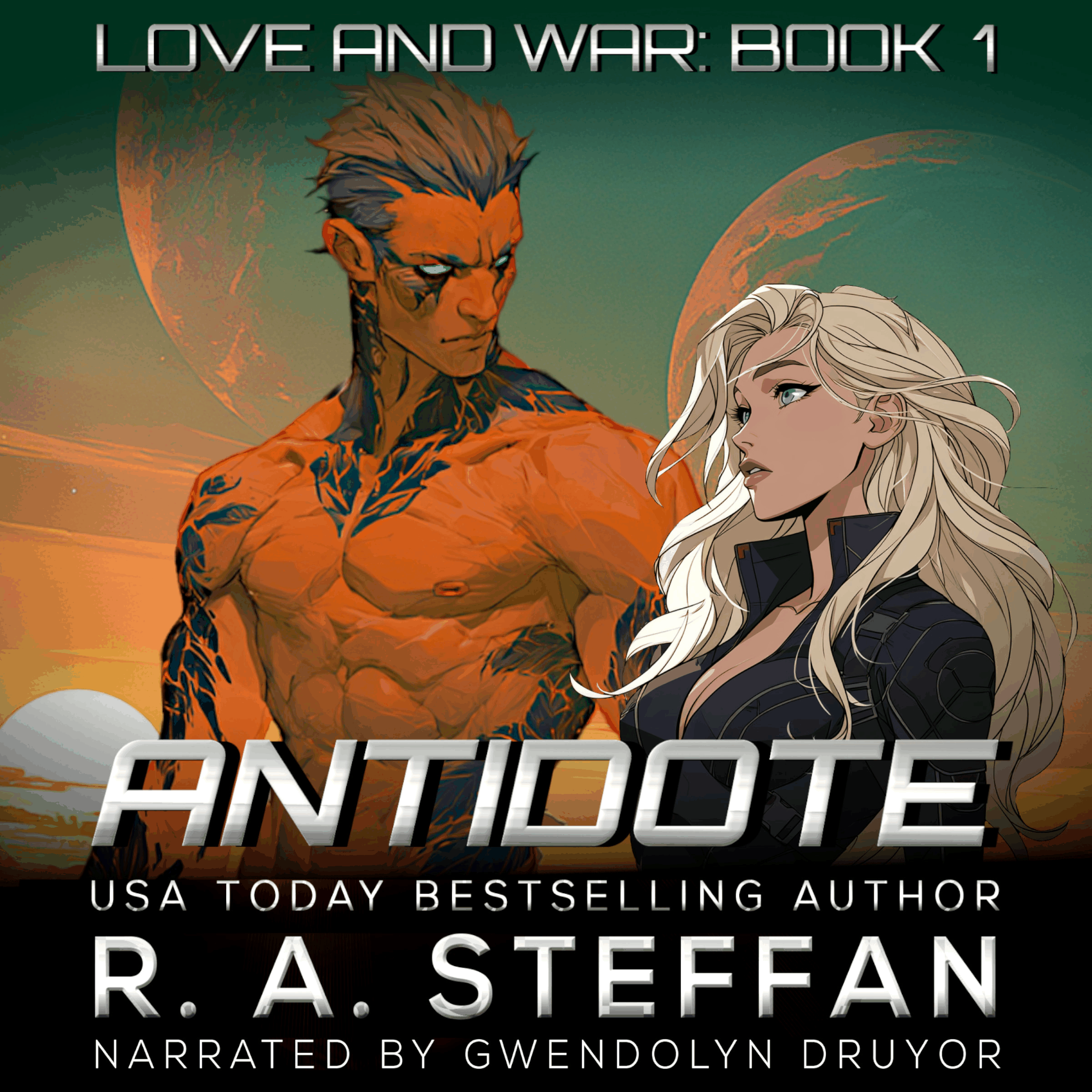 Antidote: Love and War, Book 1