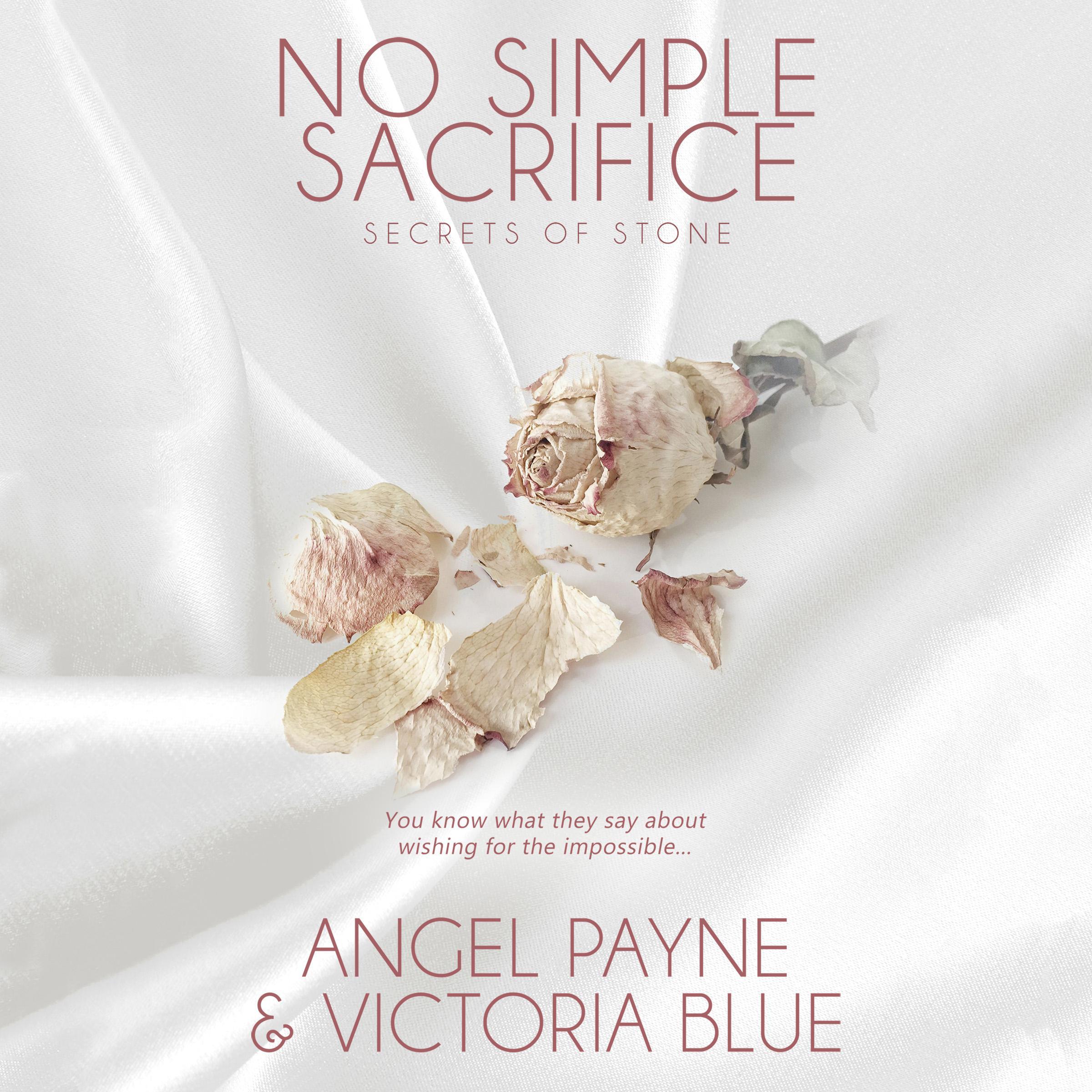 No Simple Sacrifice