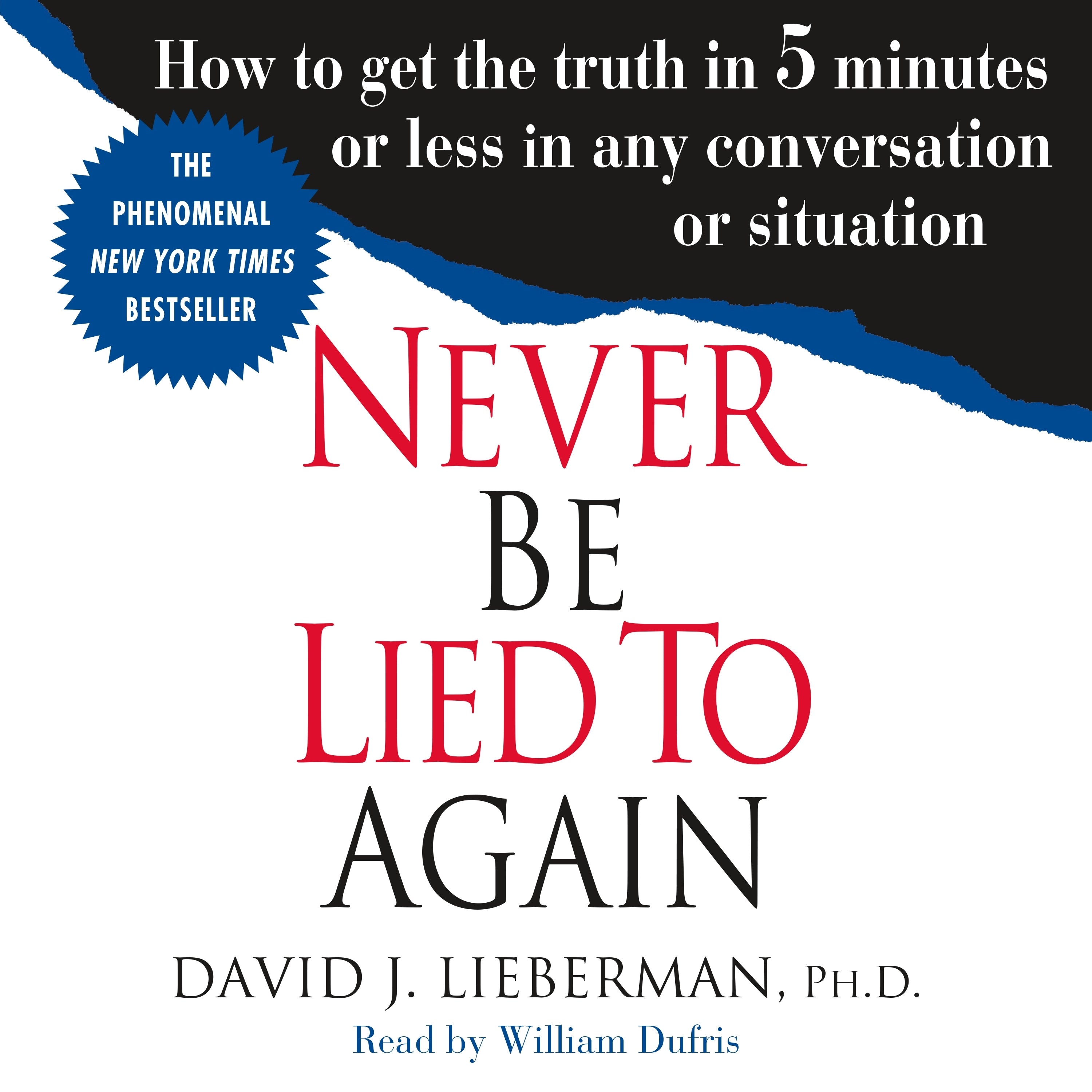 Never Be Lied to Again