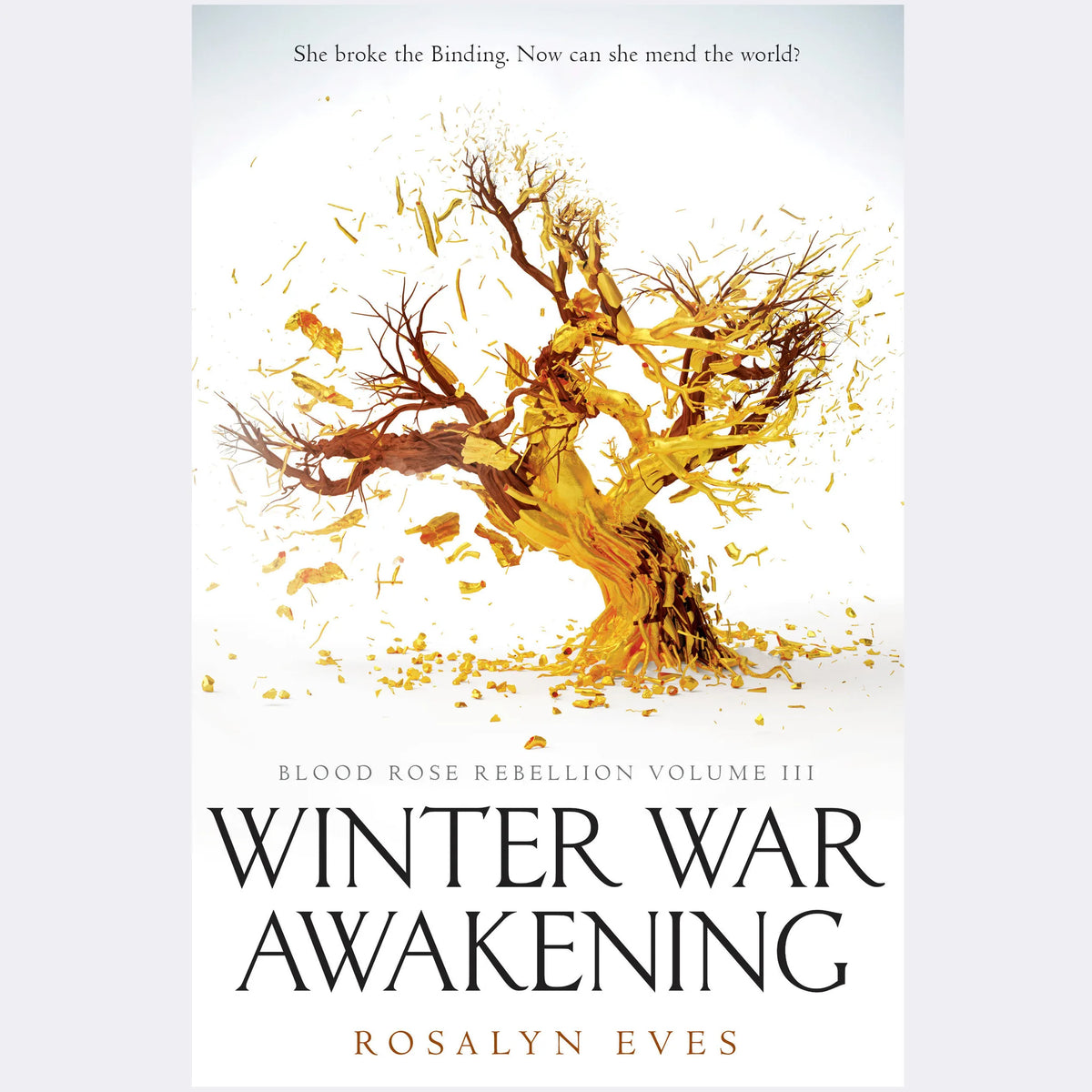 Winter War Awakening (Blood Rose Rebellion, Book 3)