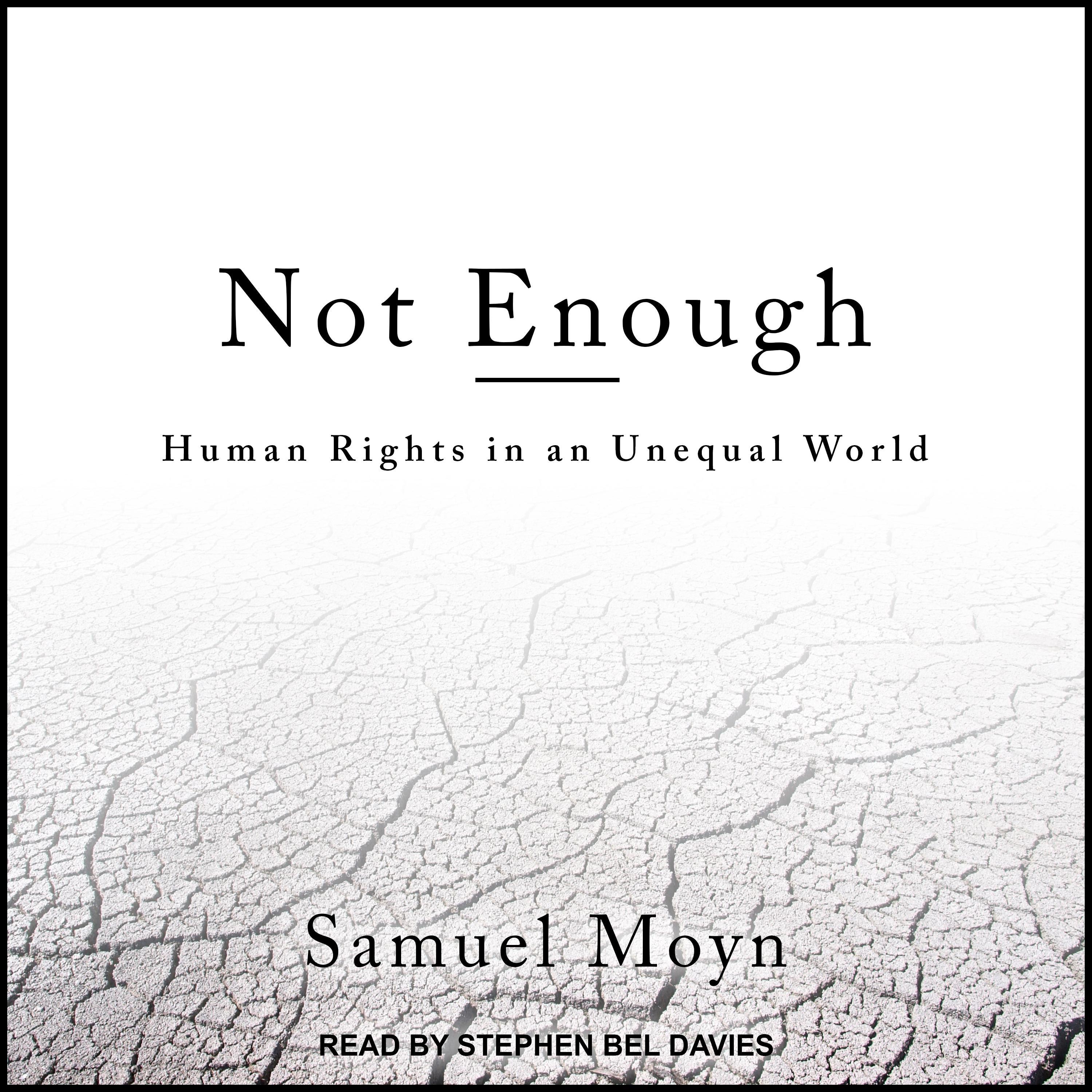 Not Enough