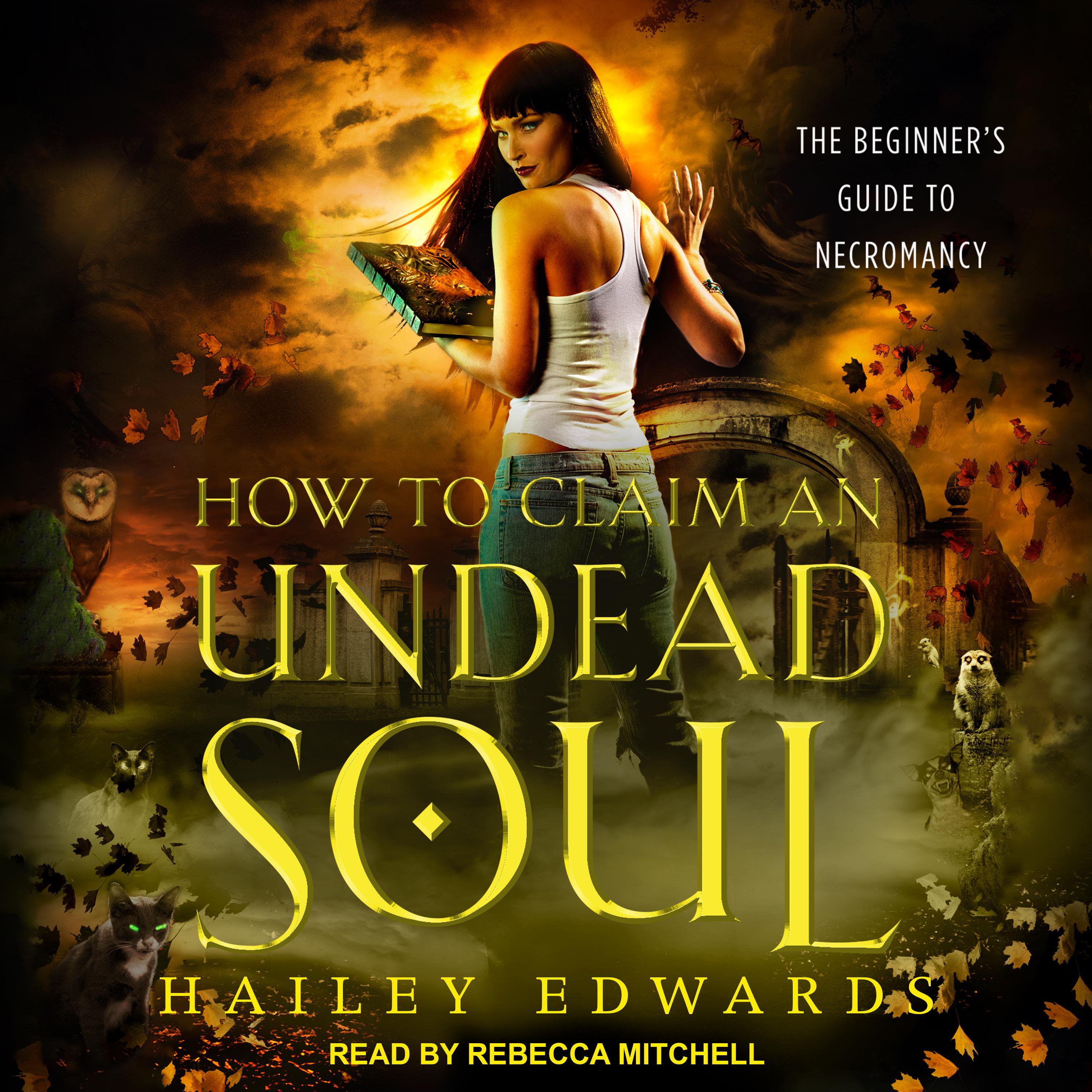 How to Claim an Undead Soul
