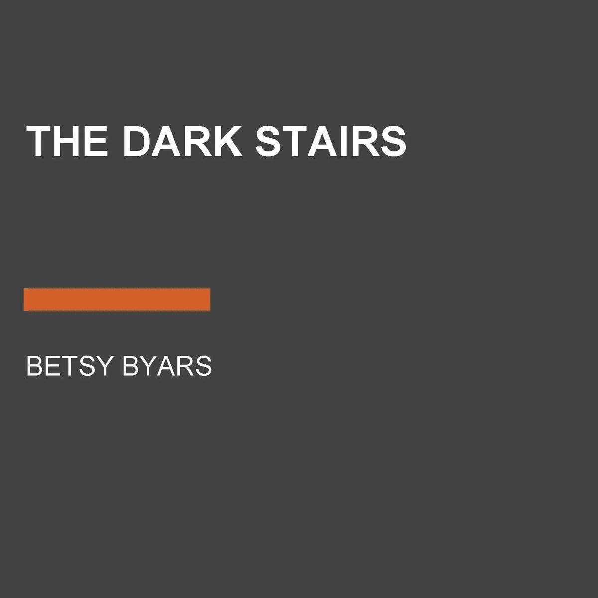The Dark Stairs