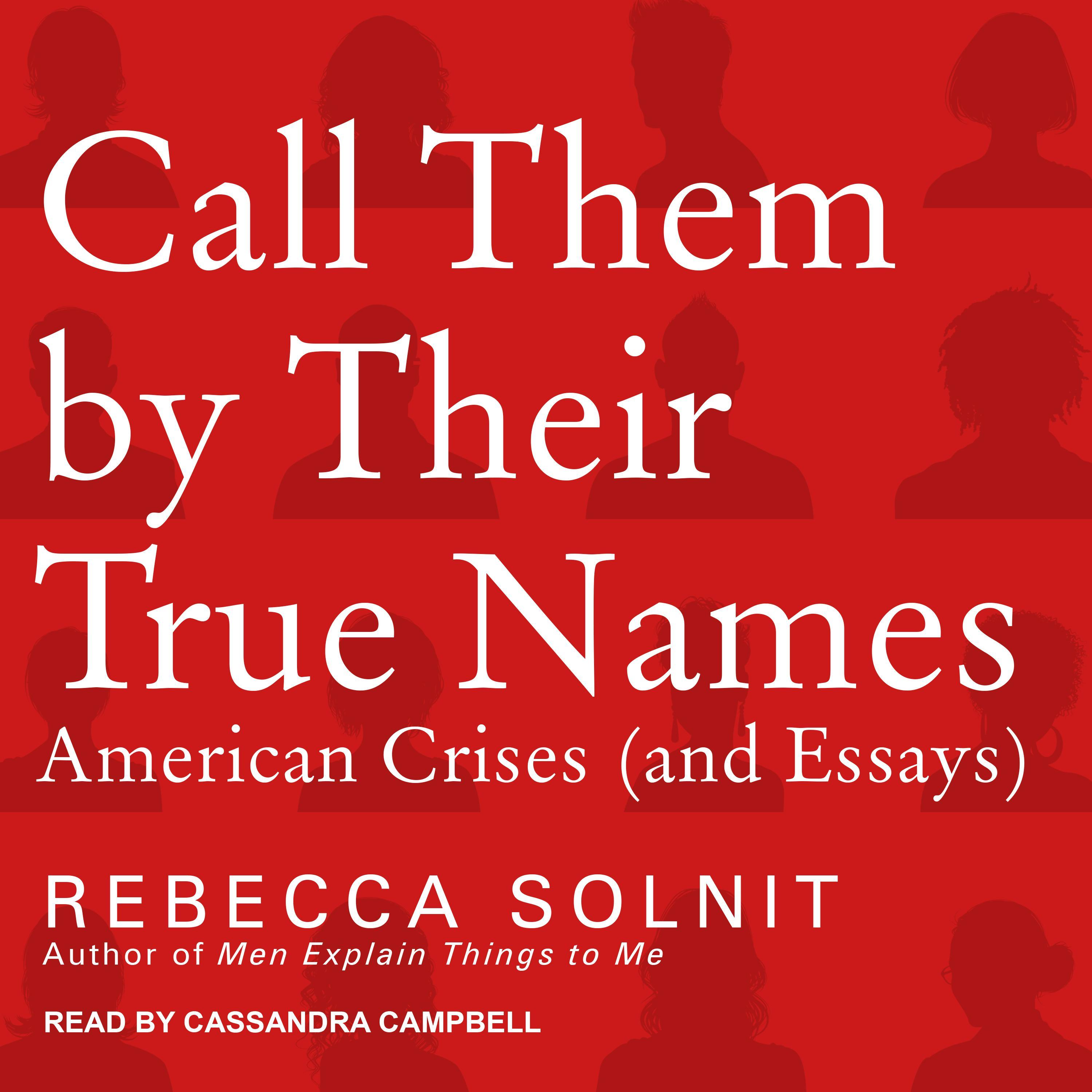 Call Them By Their True Names