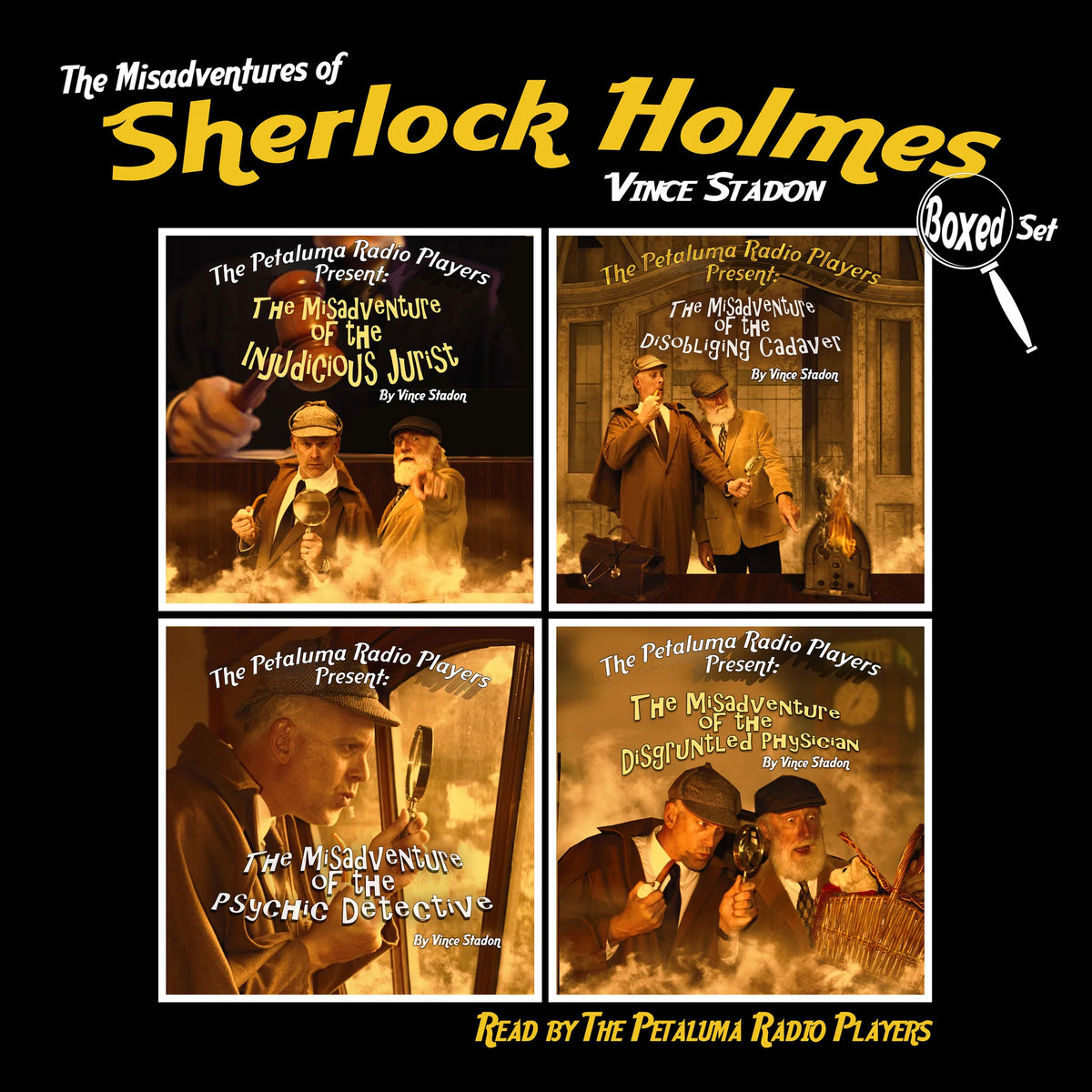 The Petaluma Radio Players Present: The Misadventures of Sherlock Holmes, Boxed Set