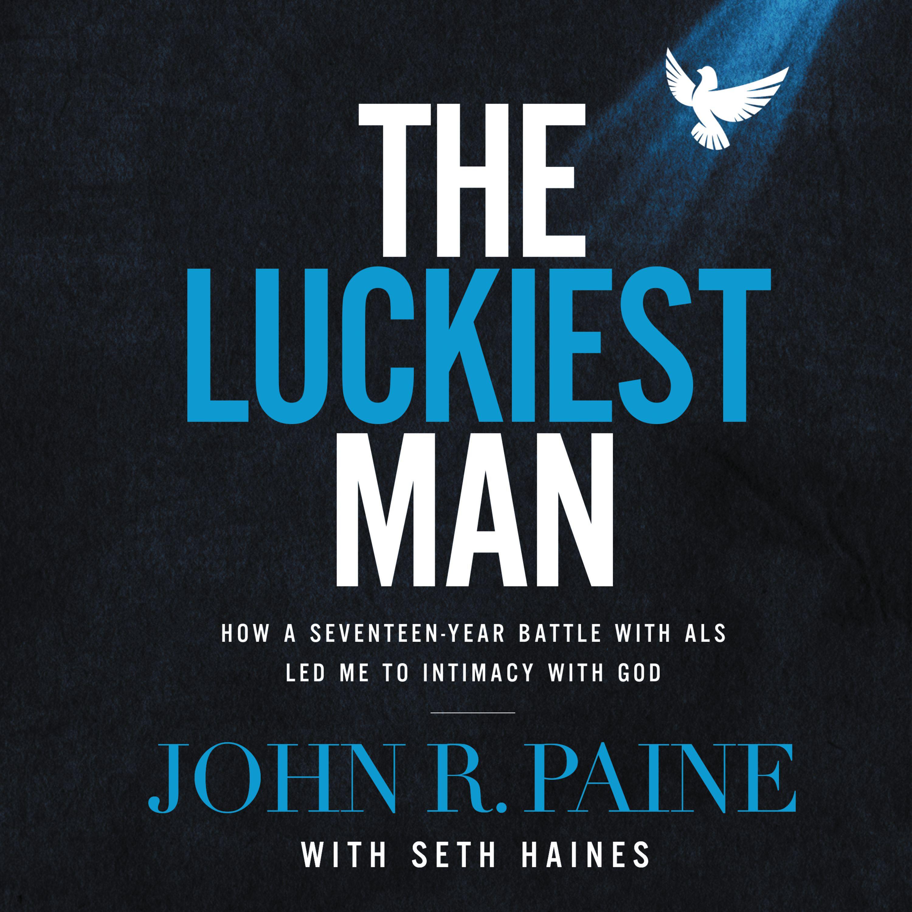 The Luckiest Man