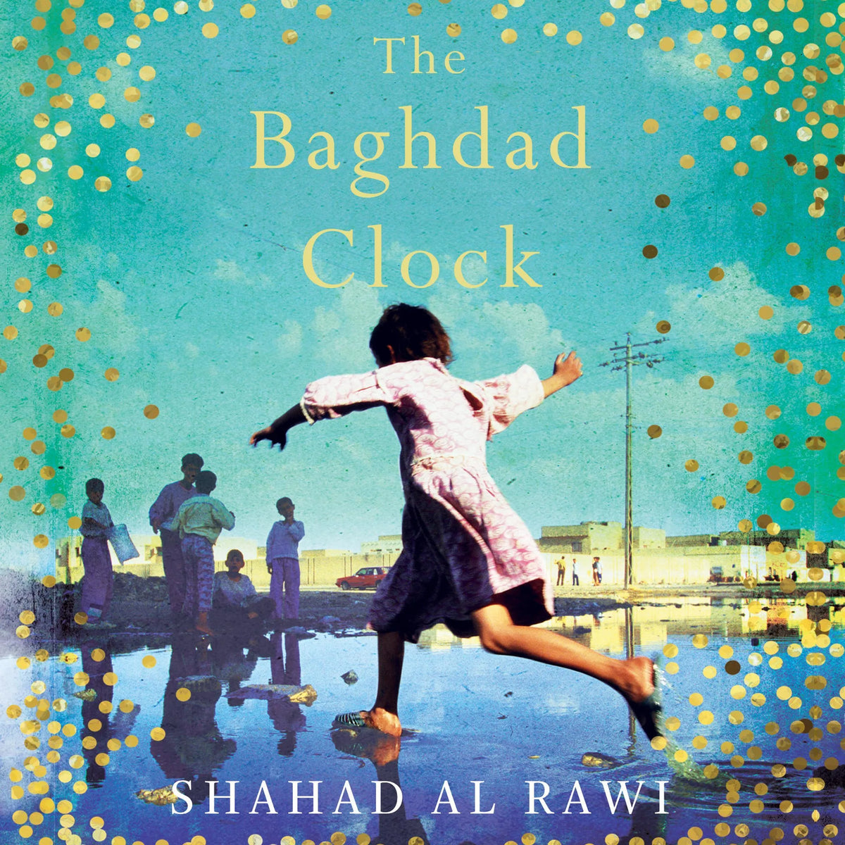 The Baghdad Clock