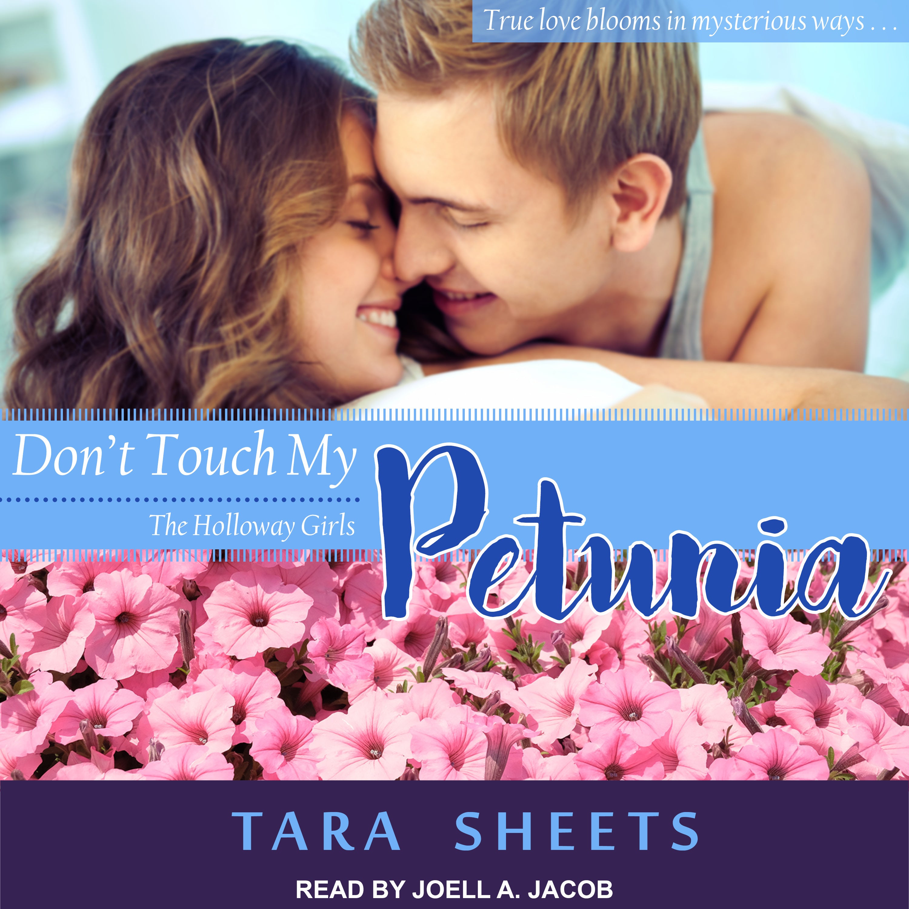 Don't Touch My Petunia