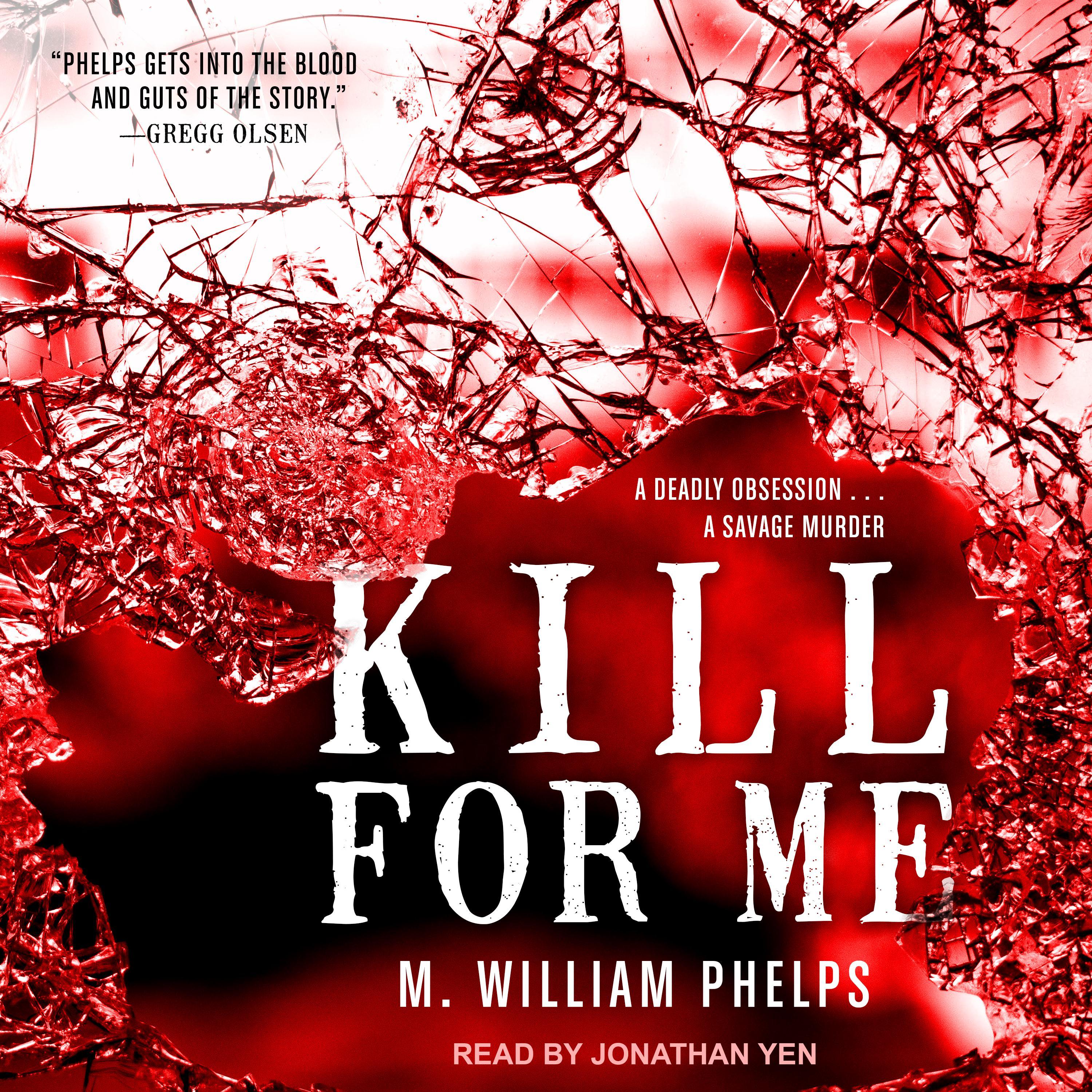 Kill For Me