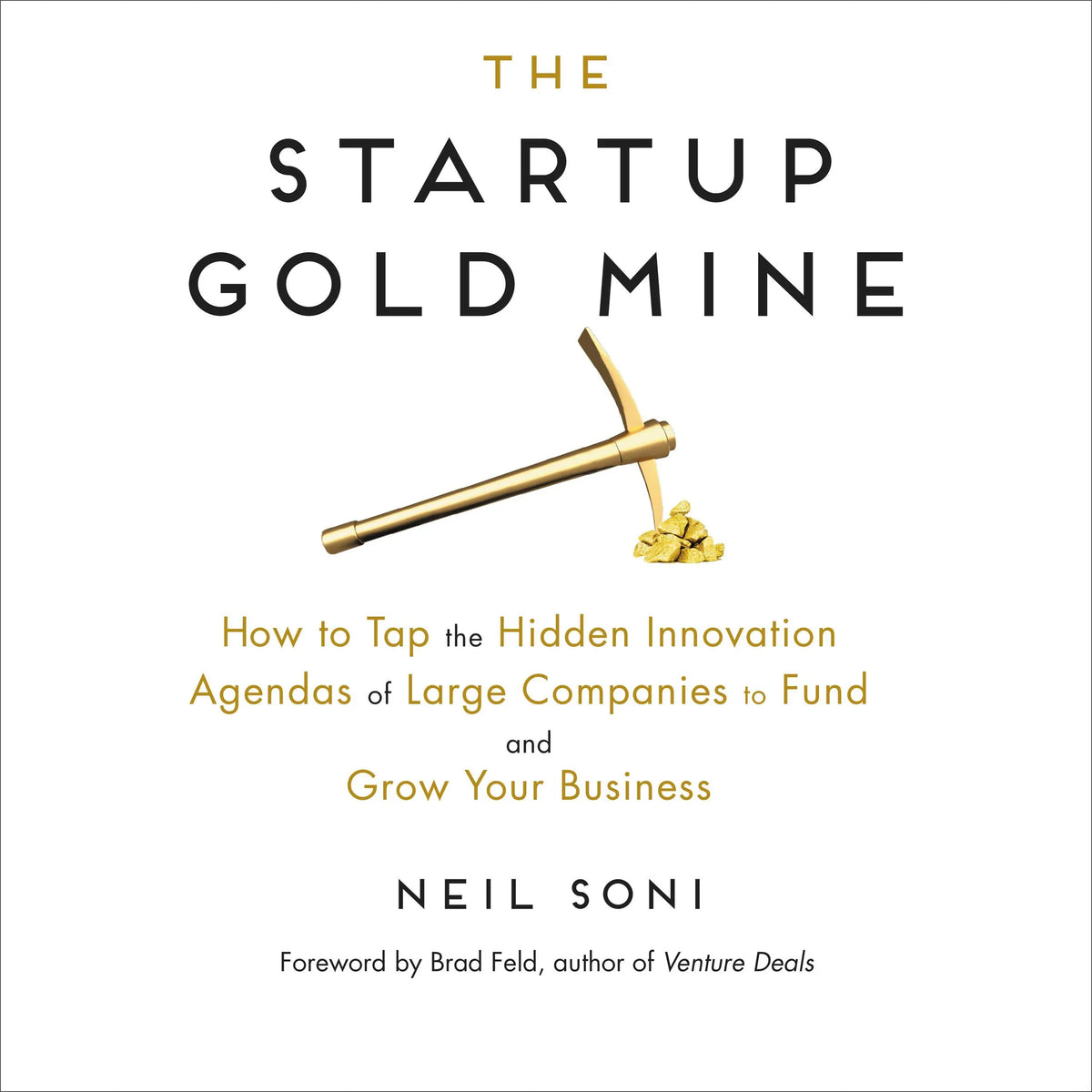 The Startup Gold Mine