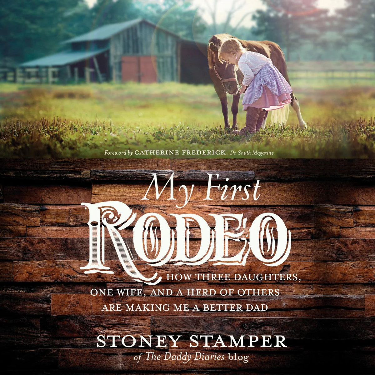 My First Rodeo