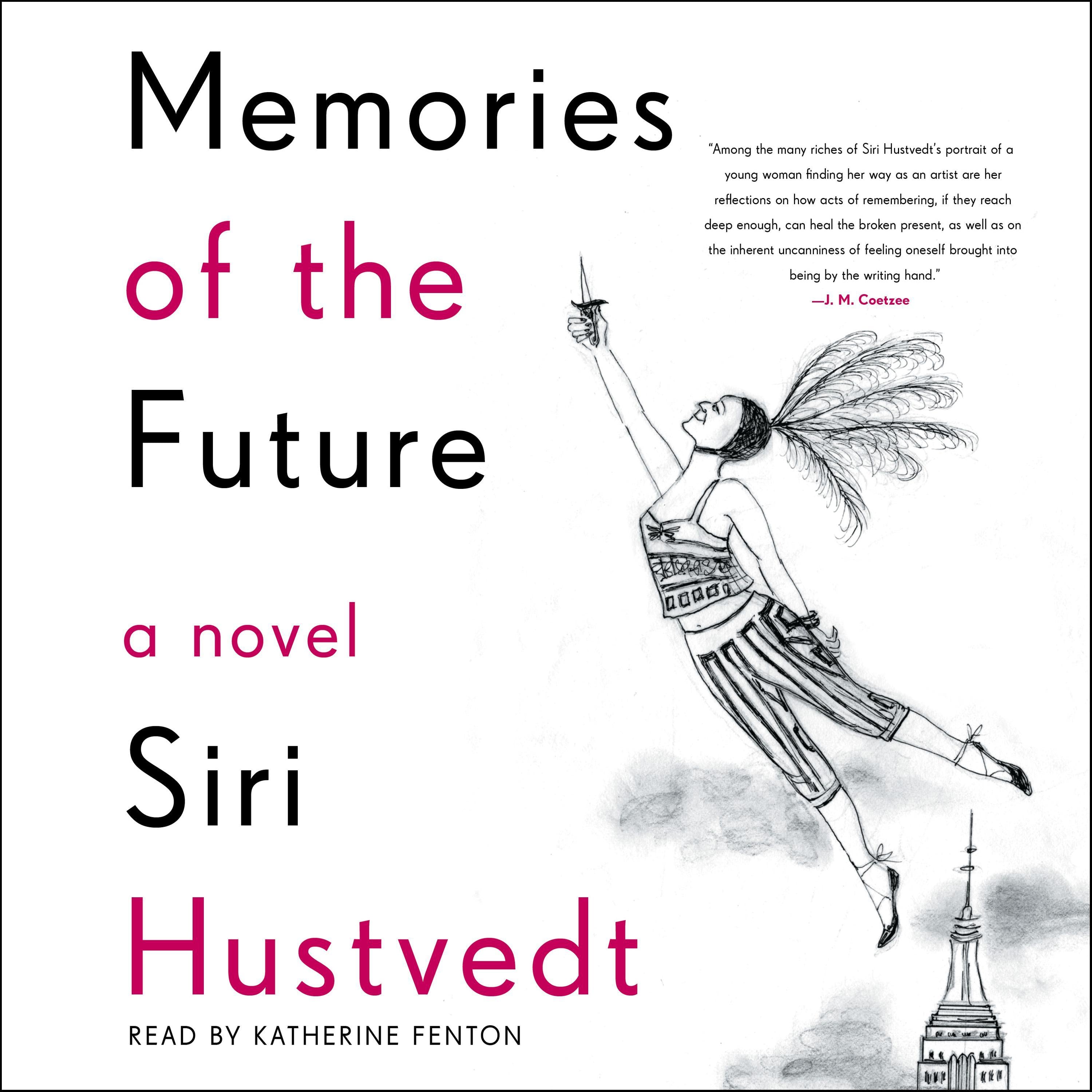 Memories of the Future