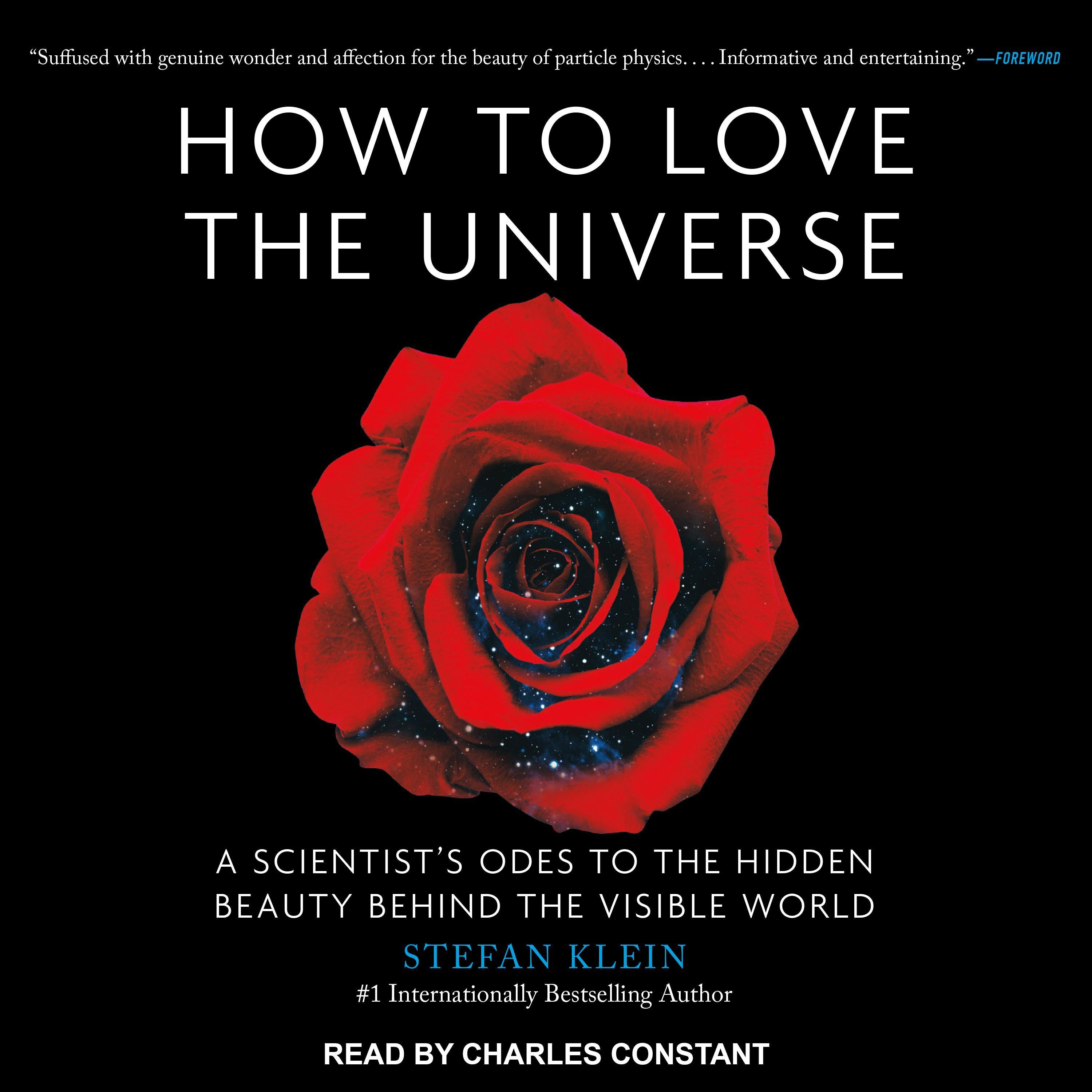 How to Love the Universe
