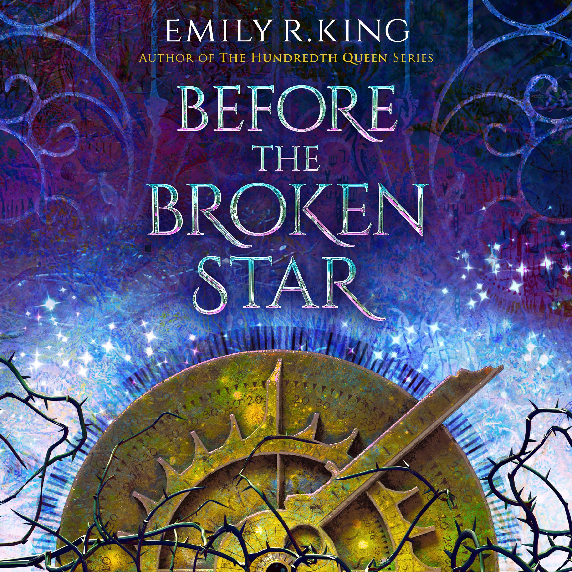 Before the Broken Star