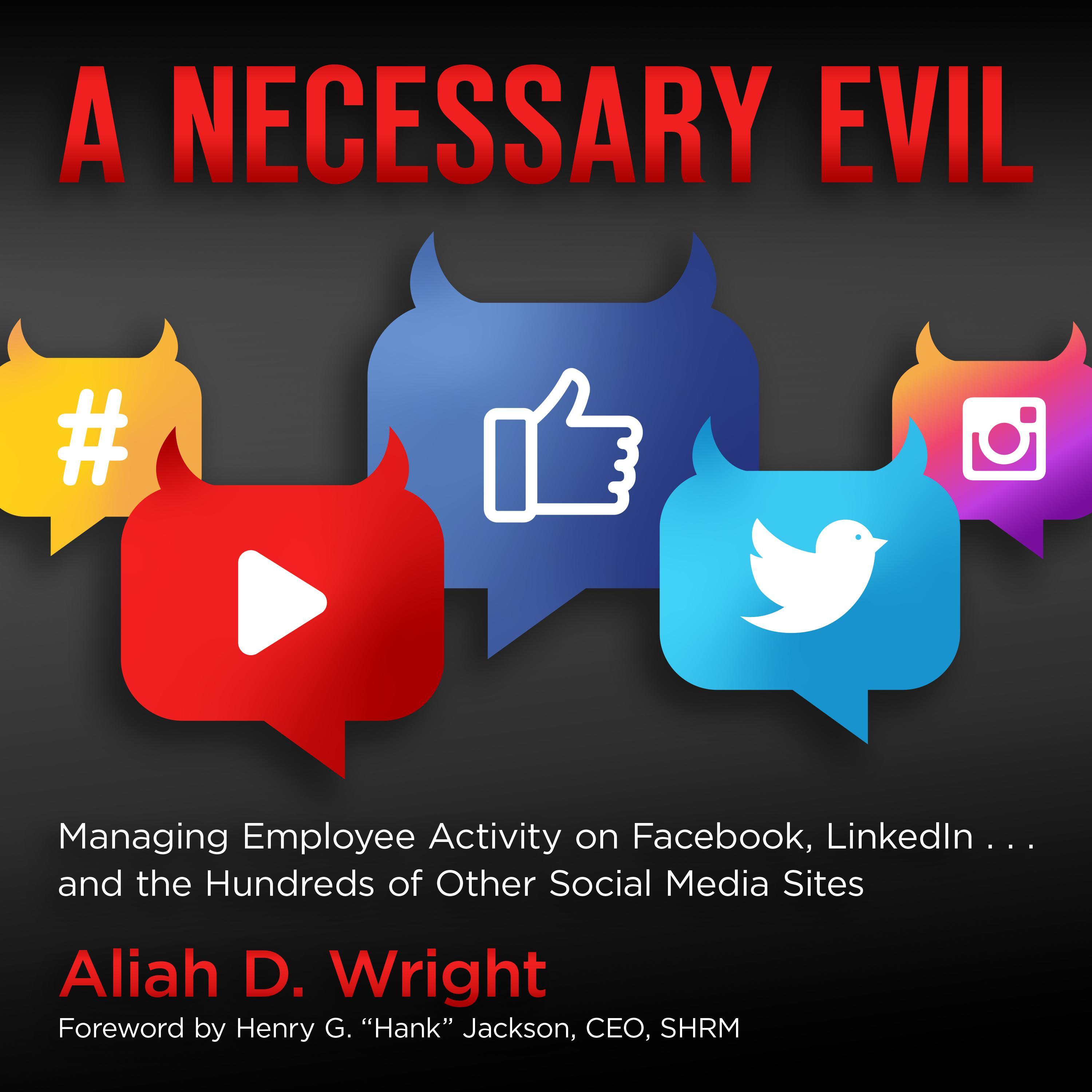 A Necessary Evil