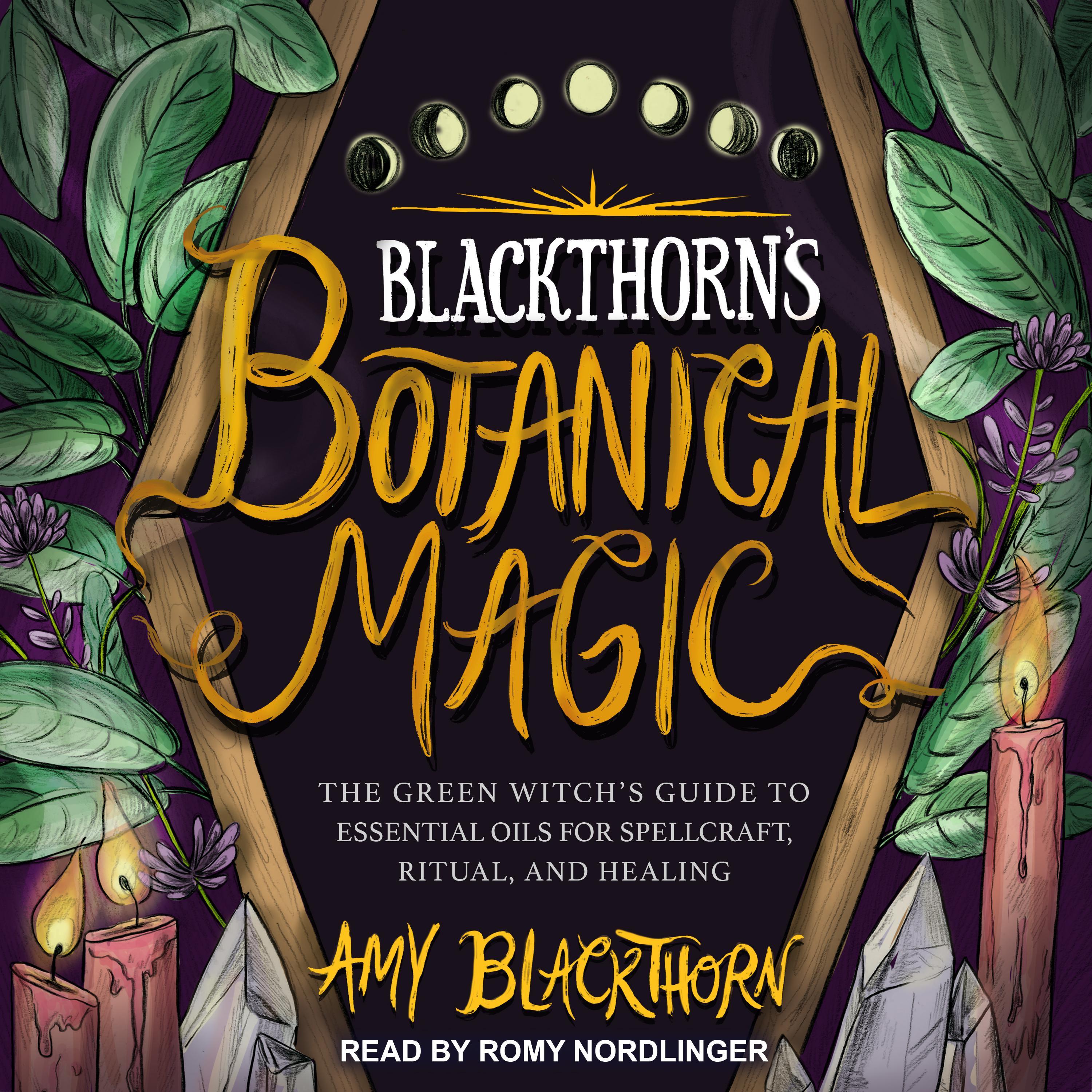 Blackthorn's Botanical Magic