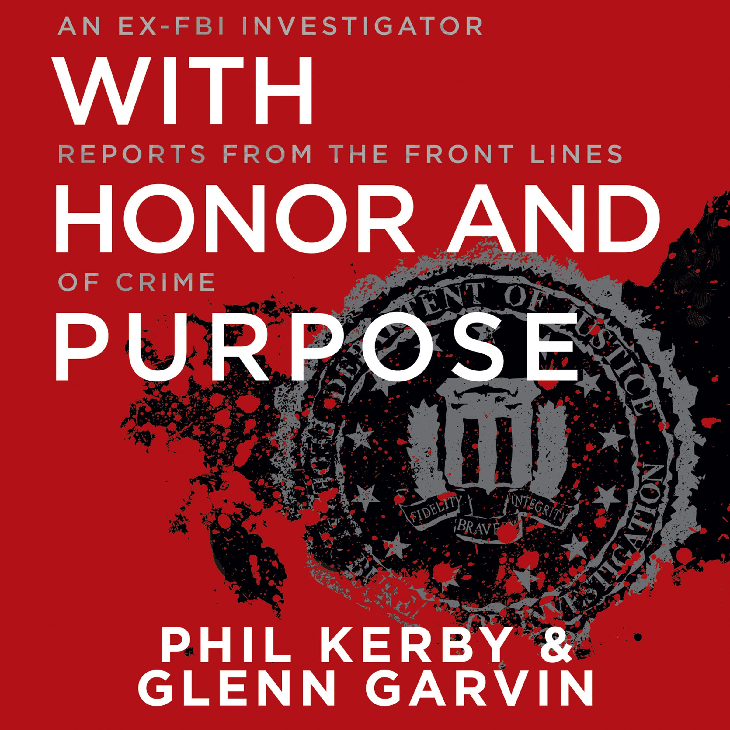 With Honor and Purpose