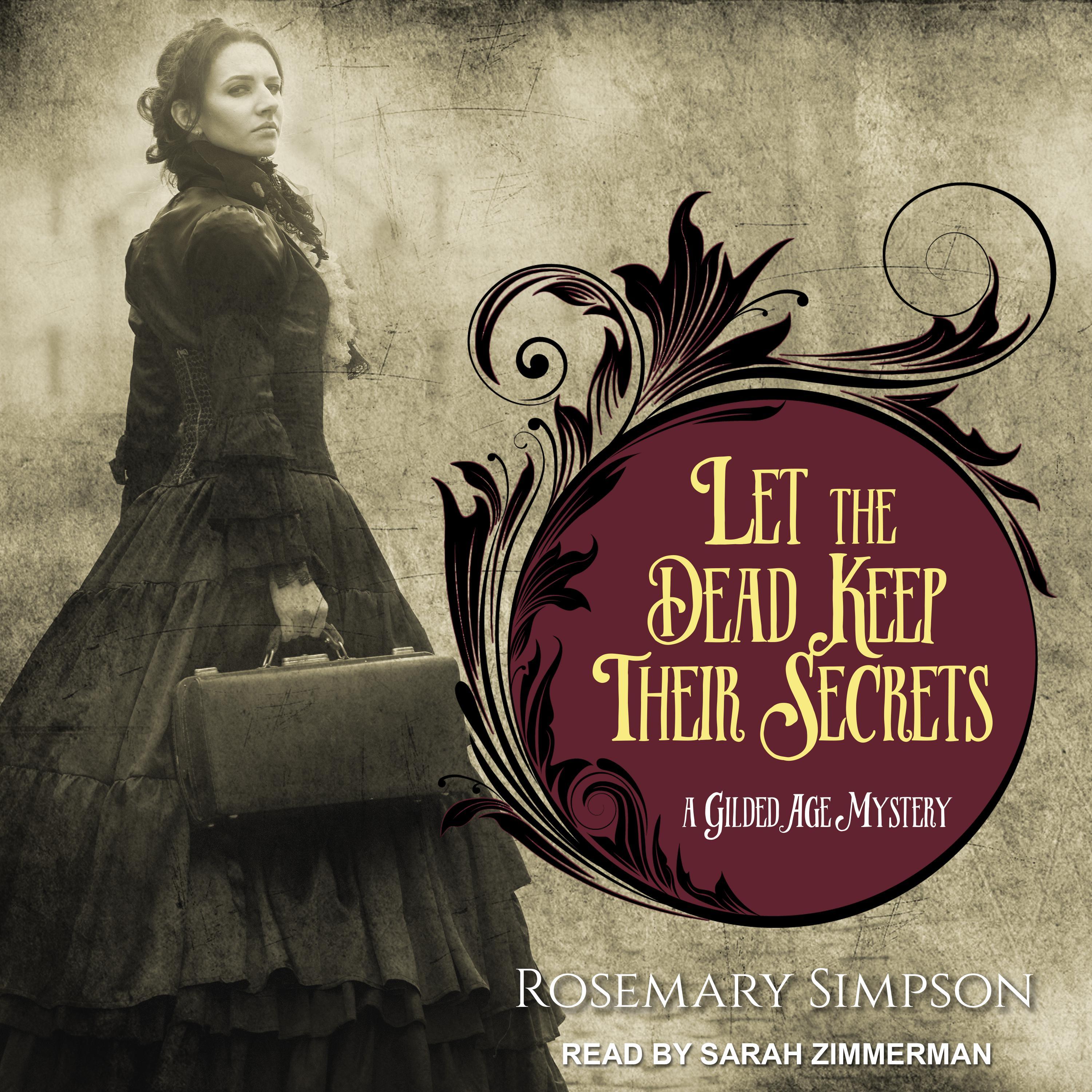 Let the Dead Keep Their Secrets