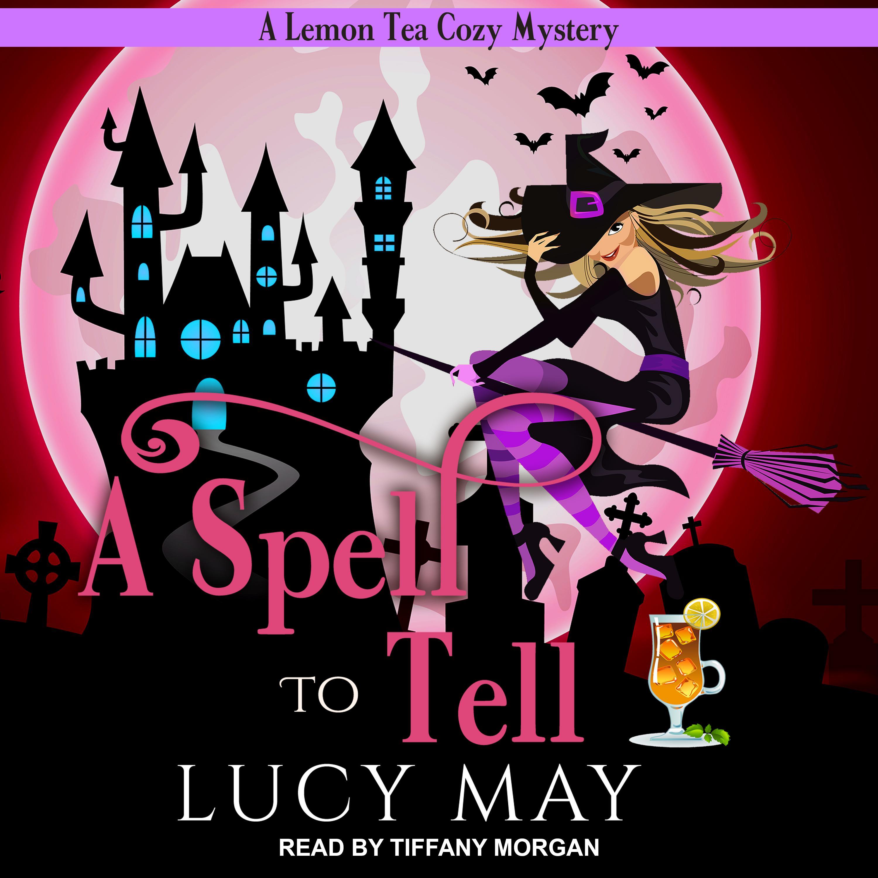 A Spell To Tell
