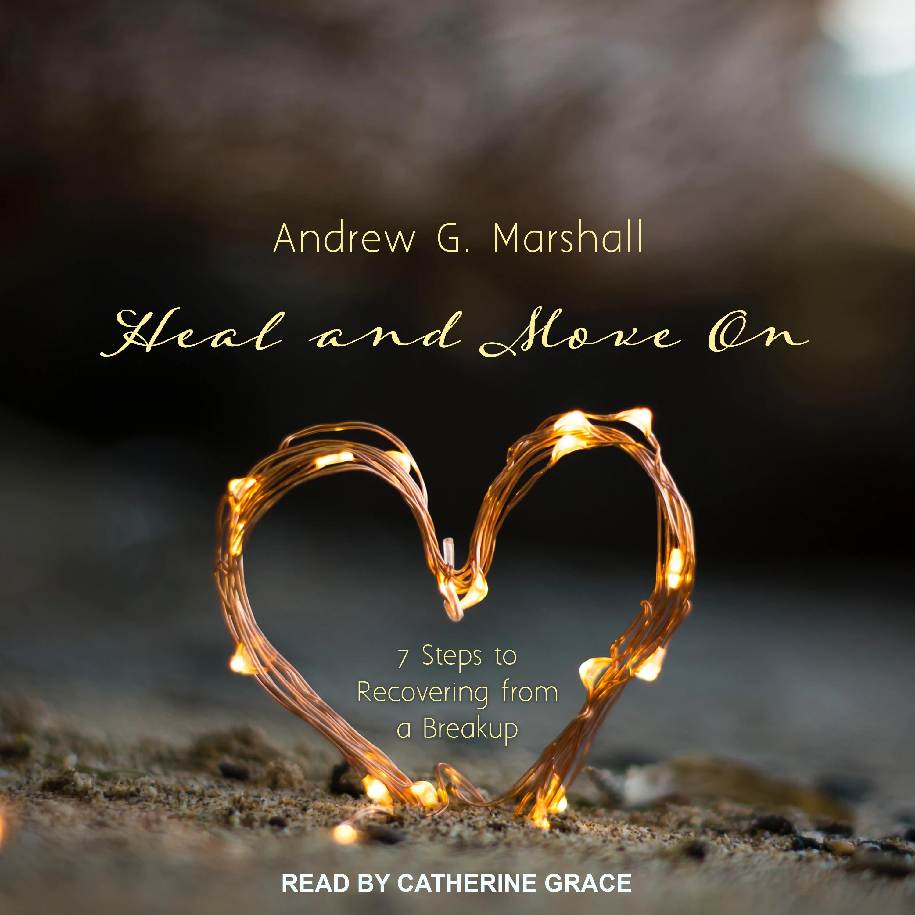 Heal and Move On
