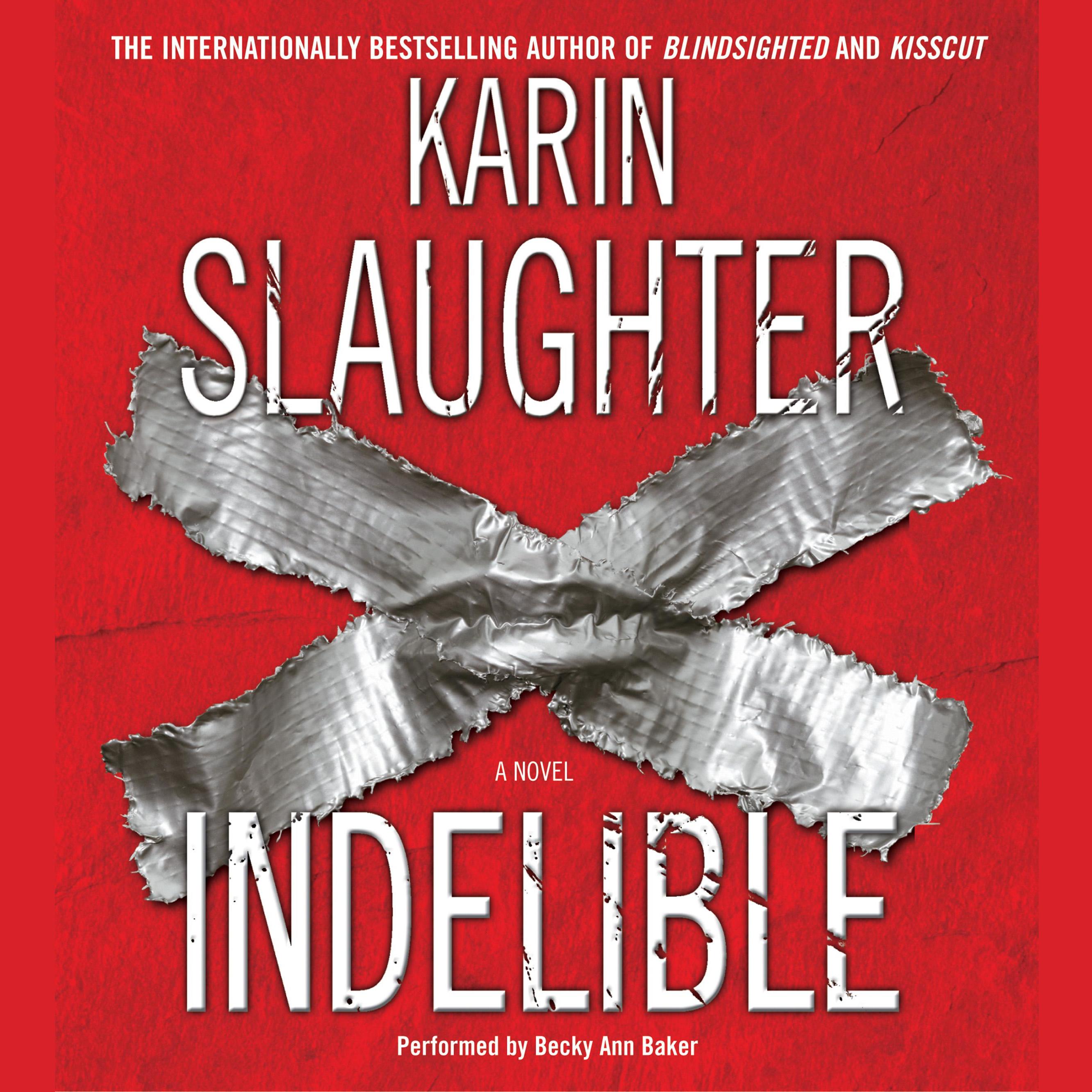 Indelible