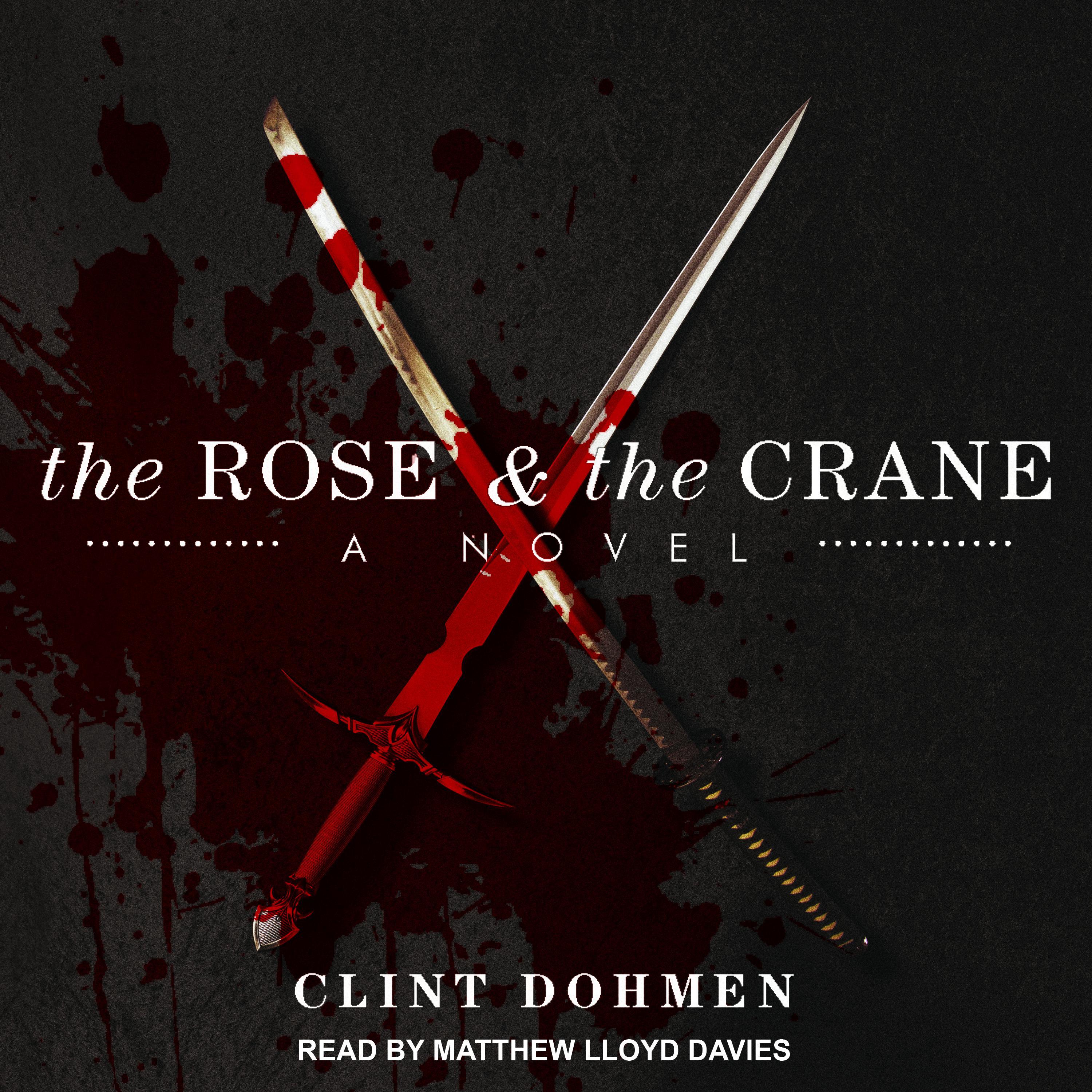 The Rose and the Crane