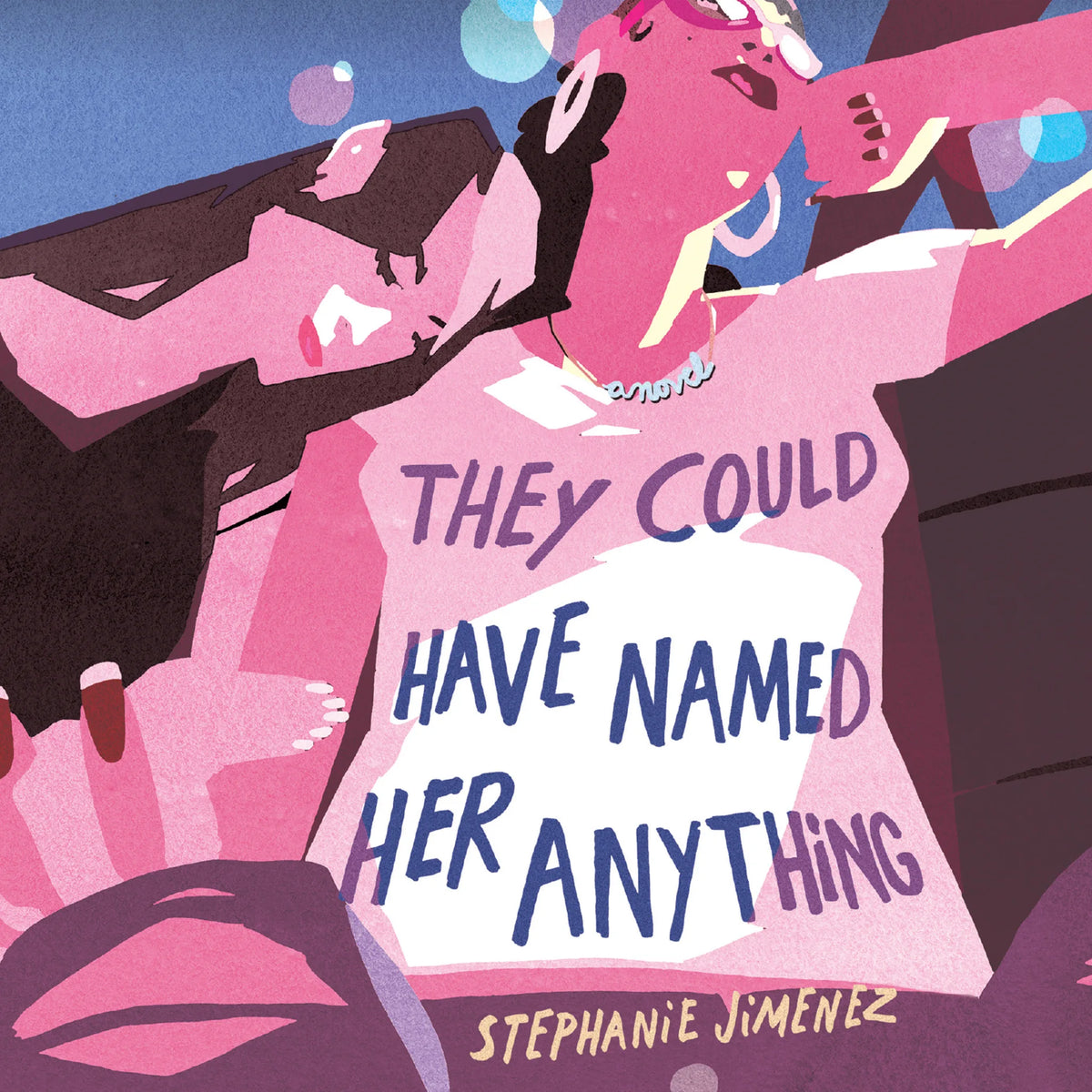They Could Have Named Her Anything