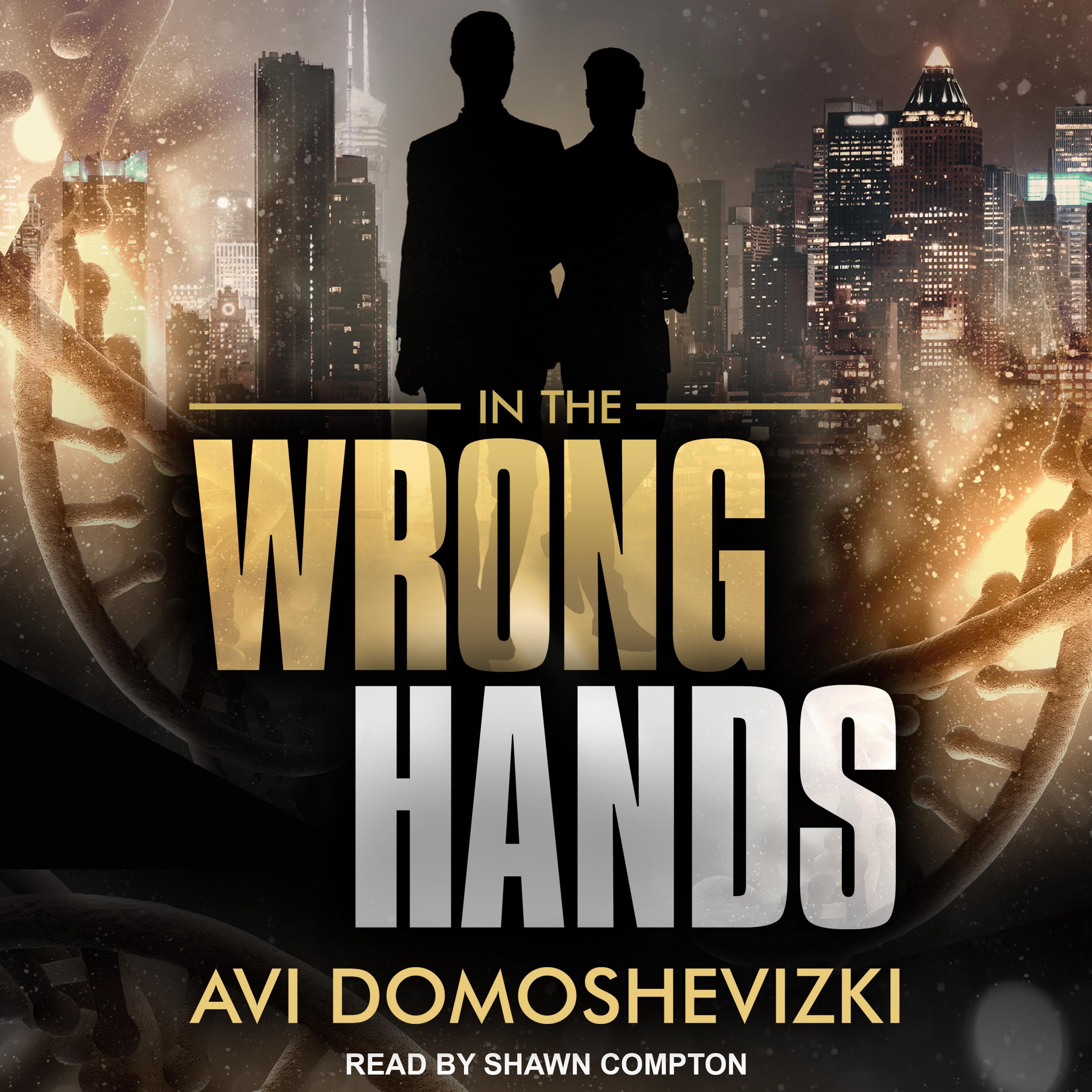 In The Wrong Hands