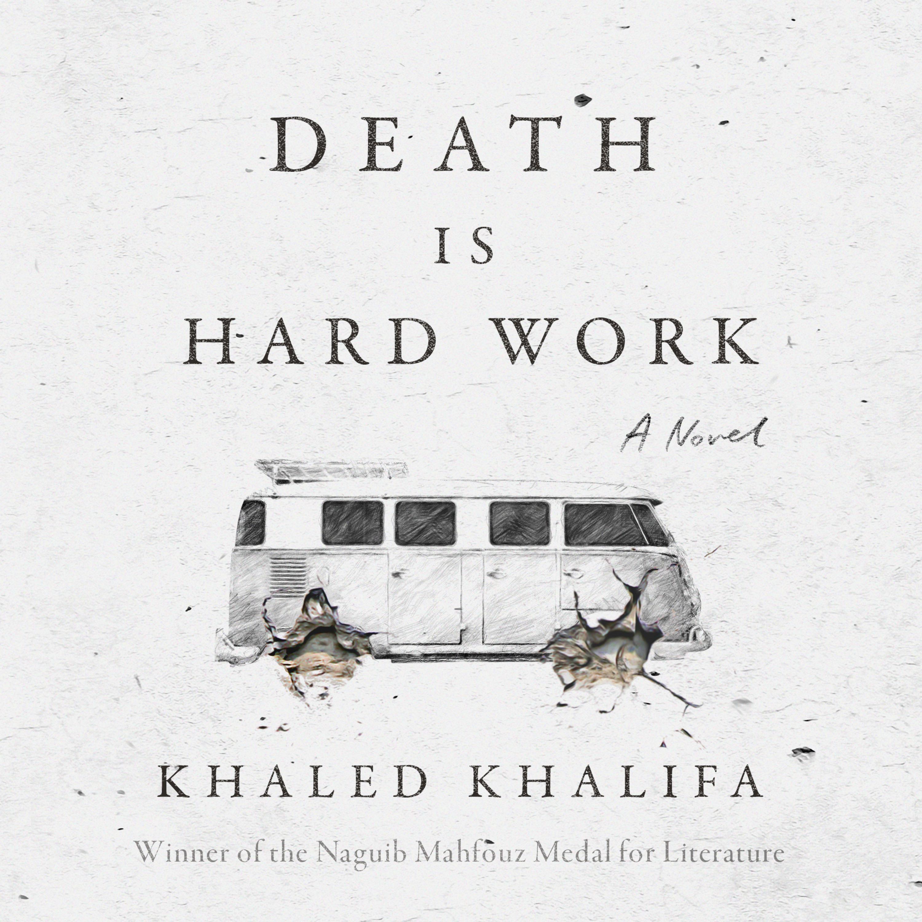 Death is Hard Work
