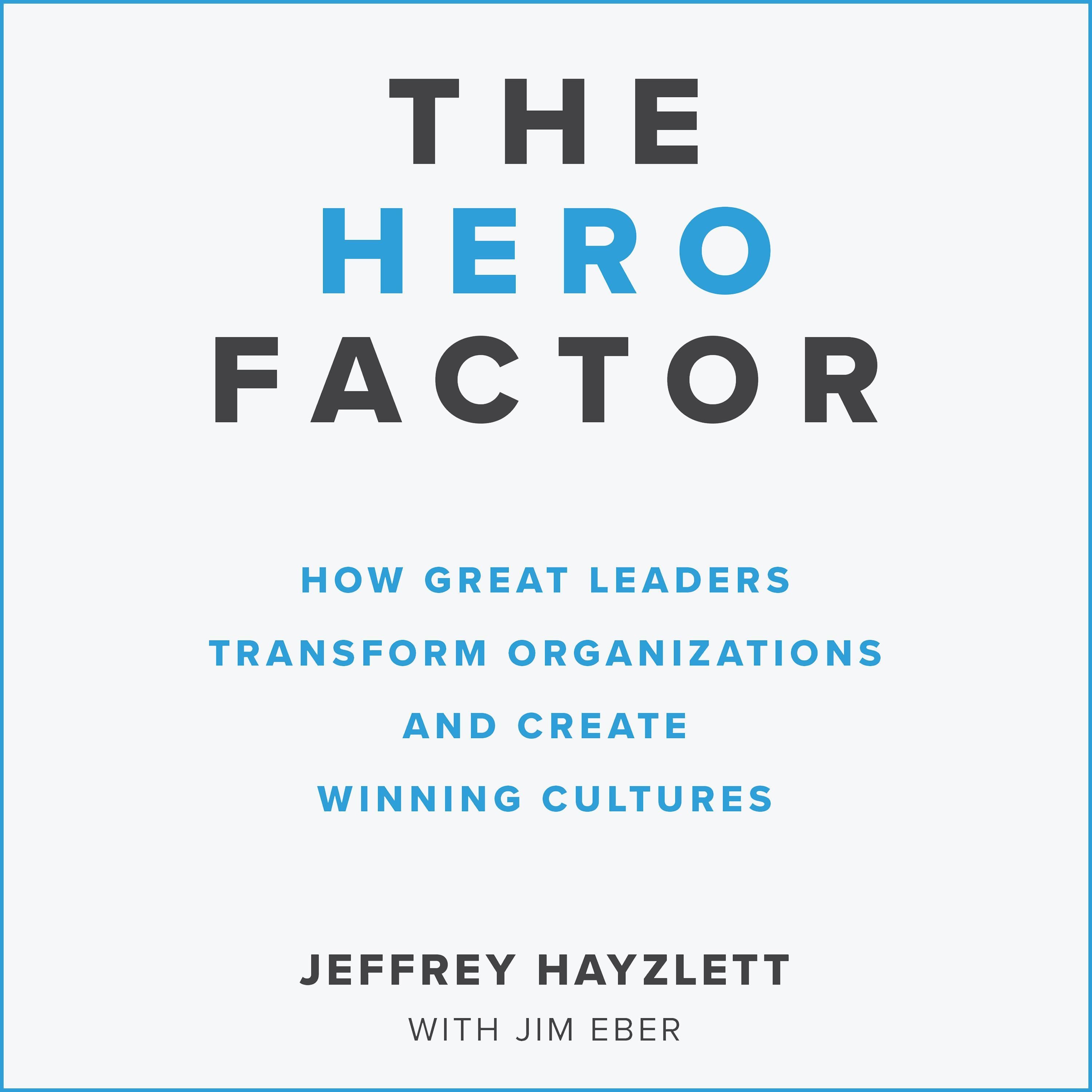 The Hero Factor