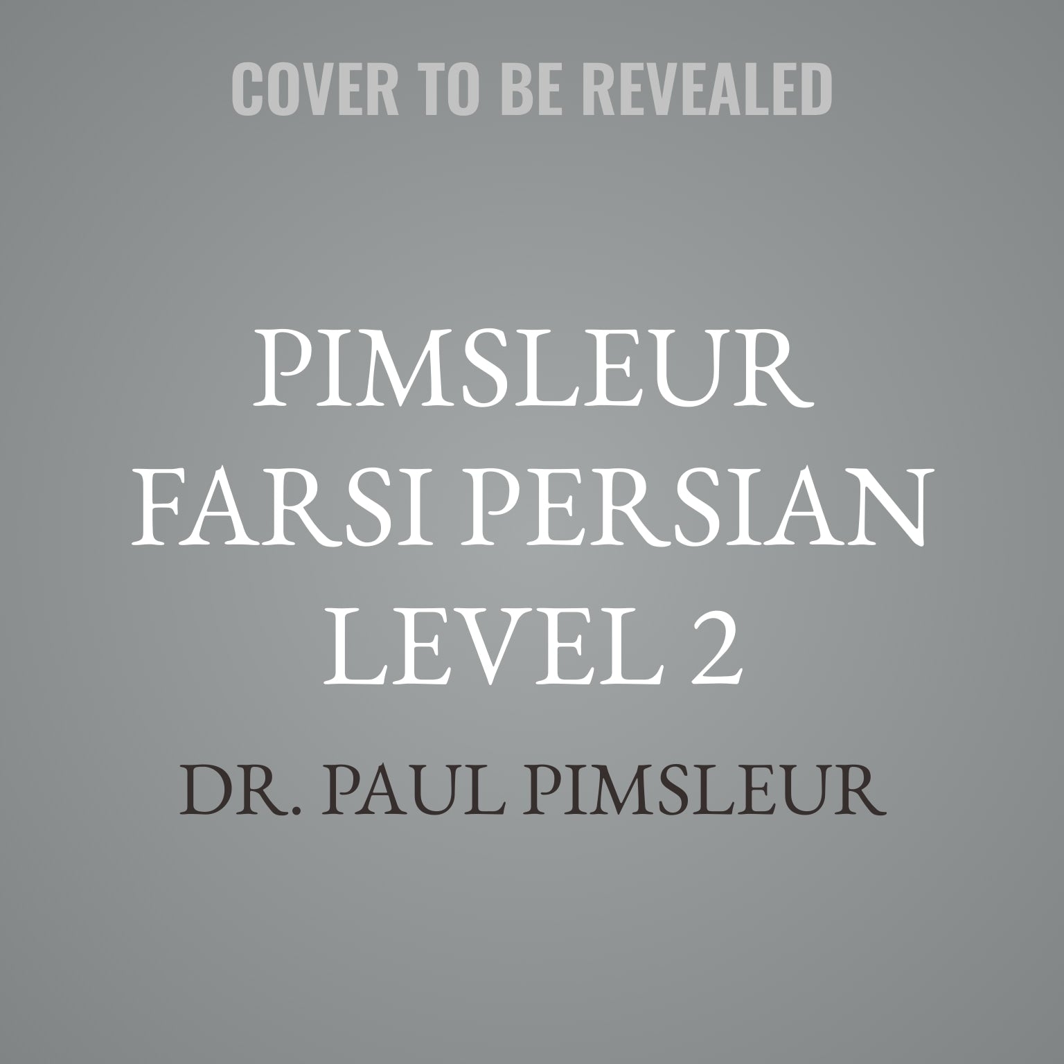 Pimsleur Farsi Persian Level 2