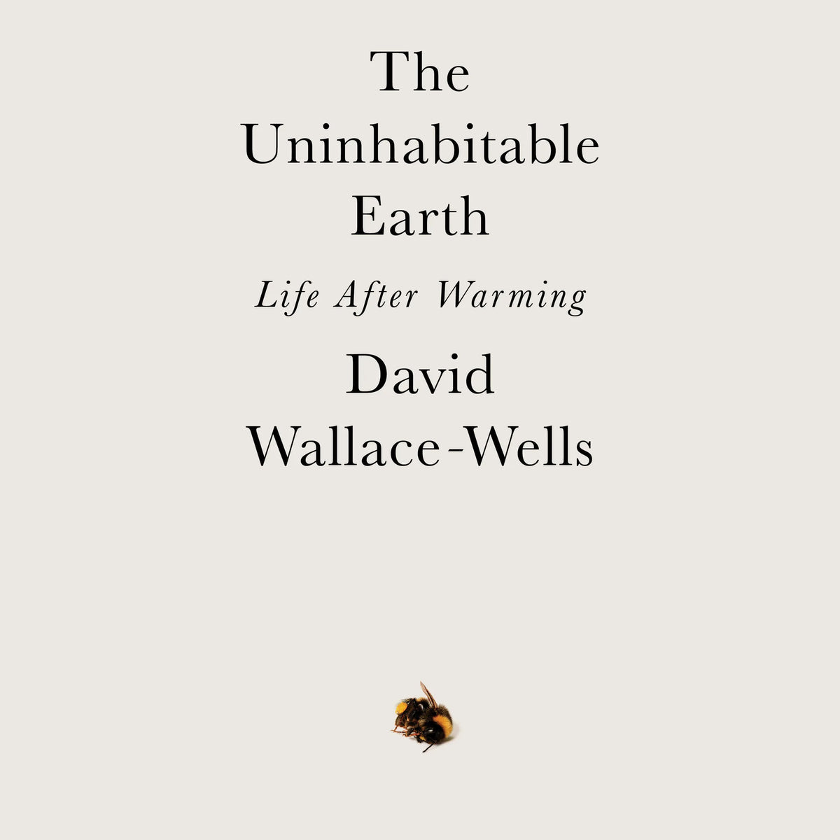 The Uninhabitable Earth