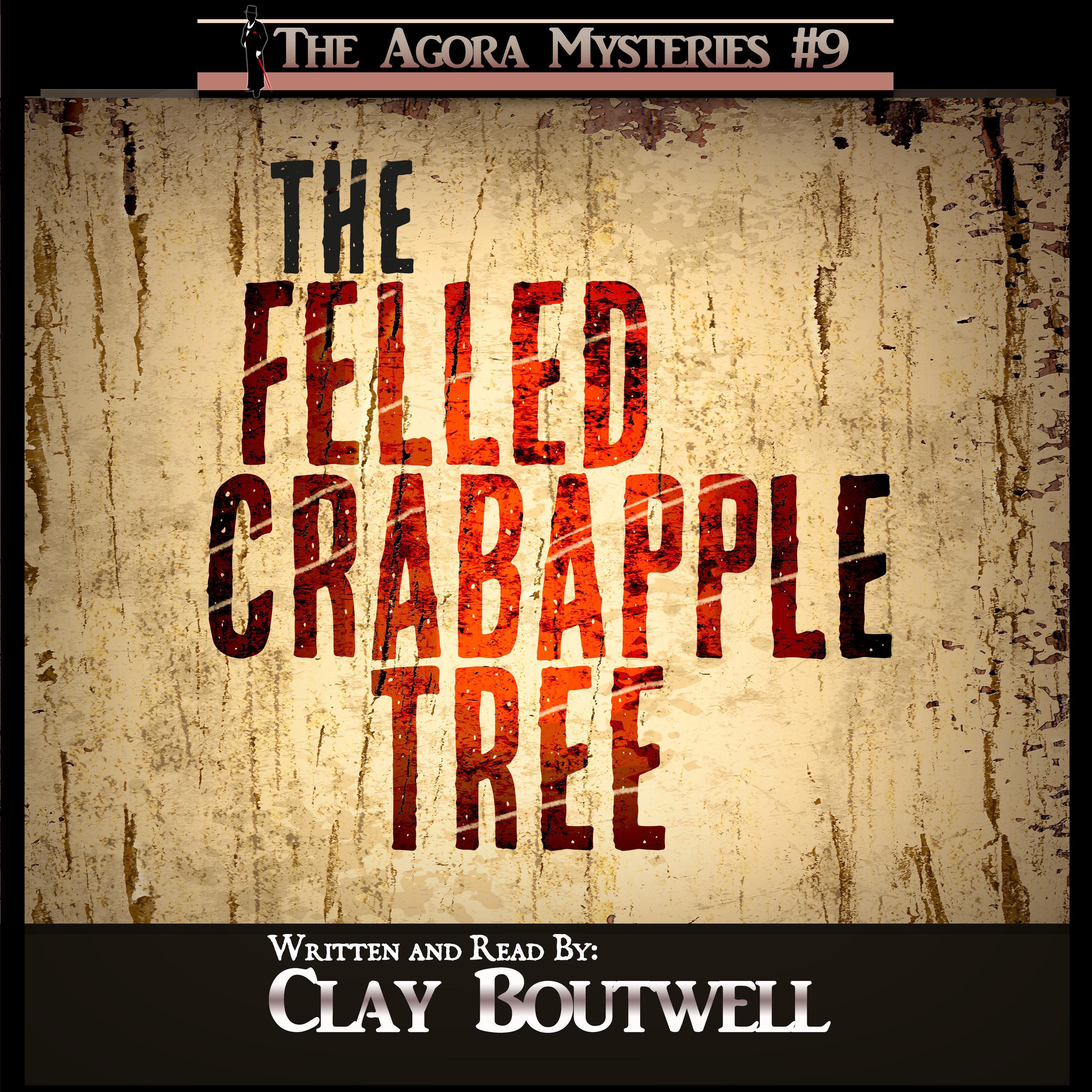 The Felled Crabapple Tree