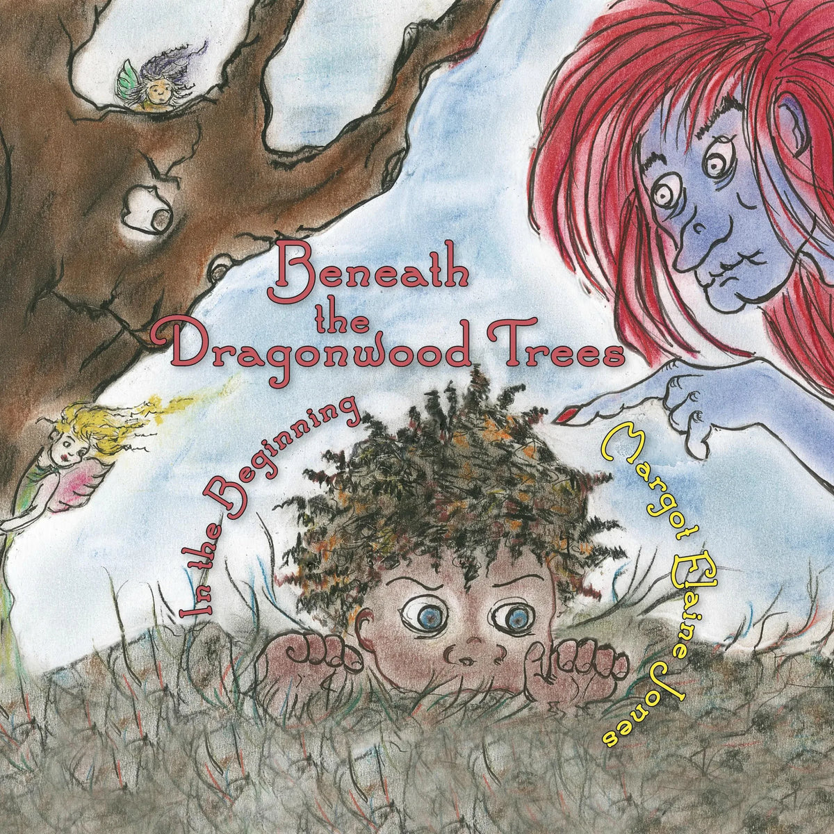 Beneath the Dragonwood Trees: In the Beginning