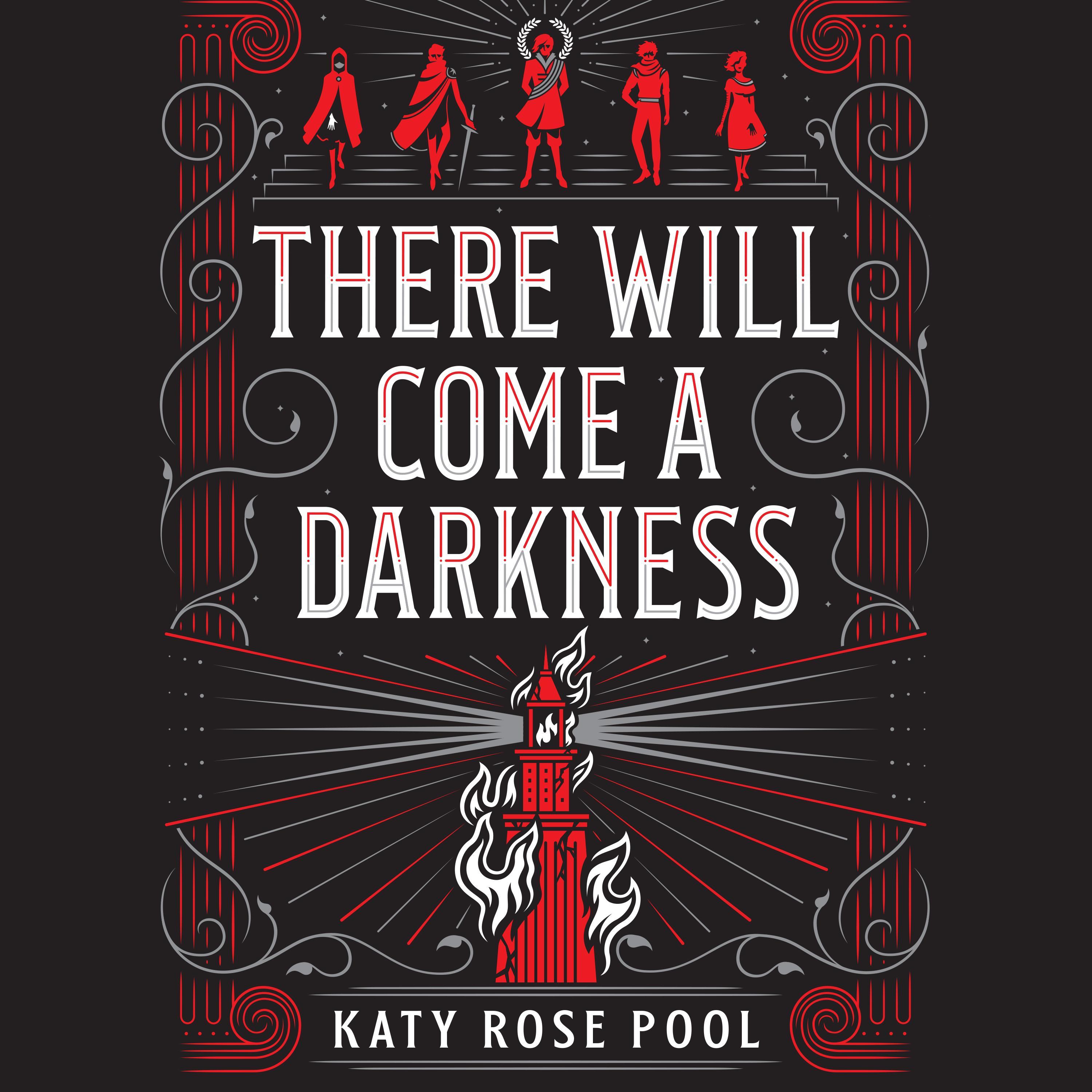 There Will Come a Darkness
