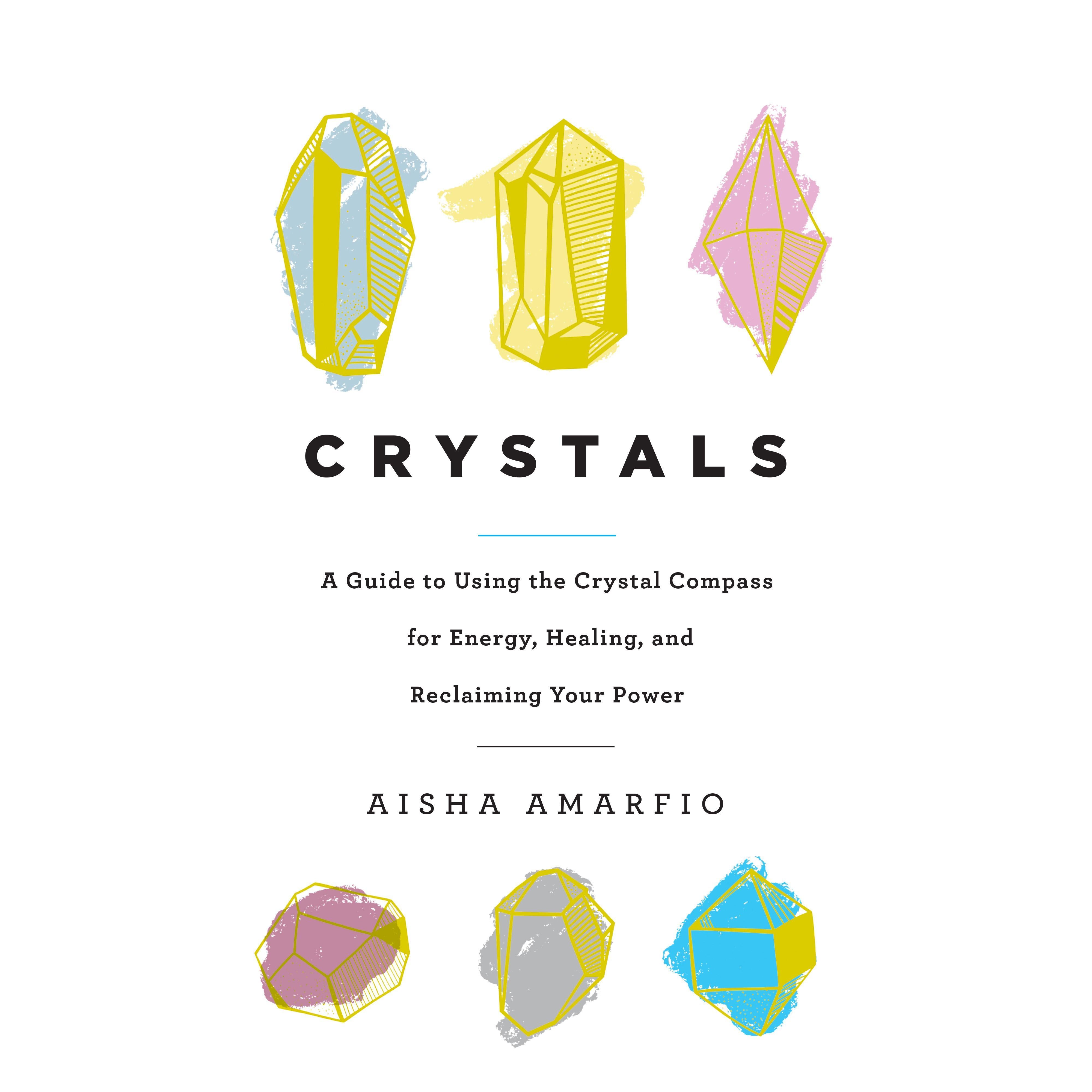 Crystals