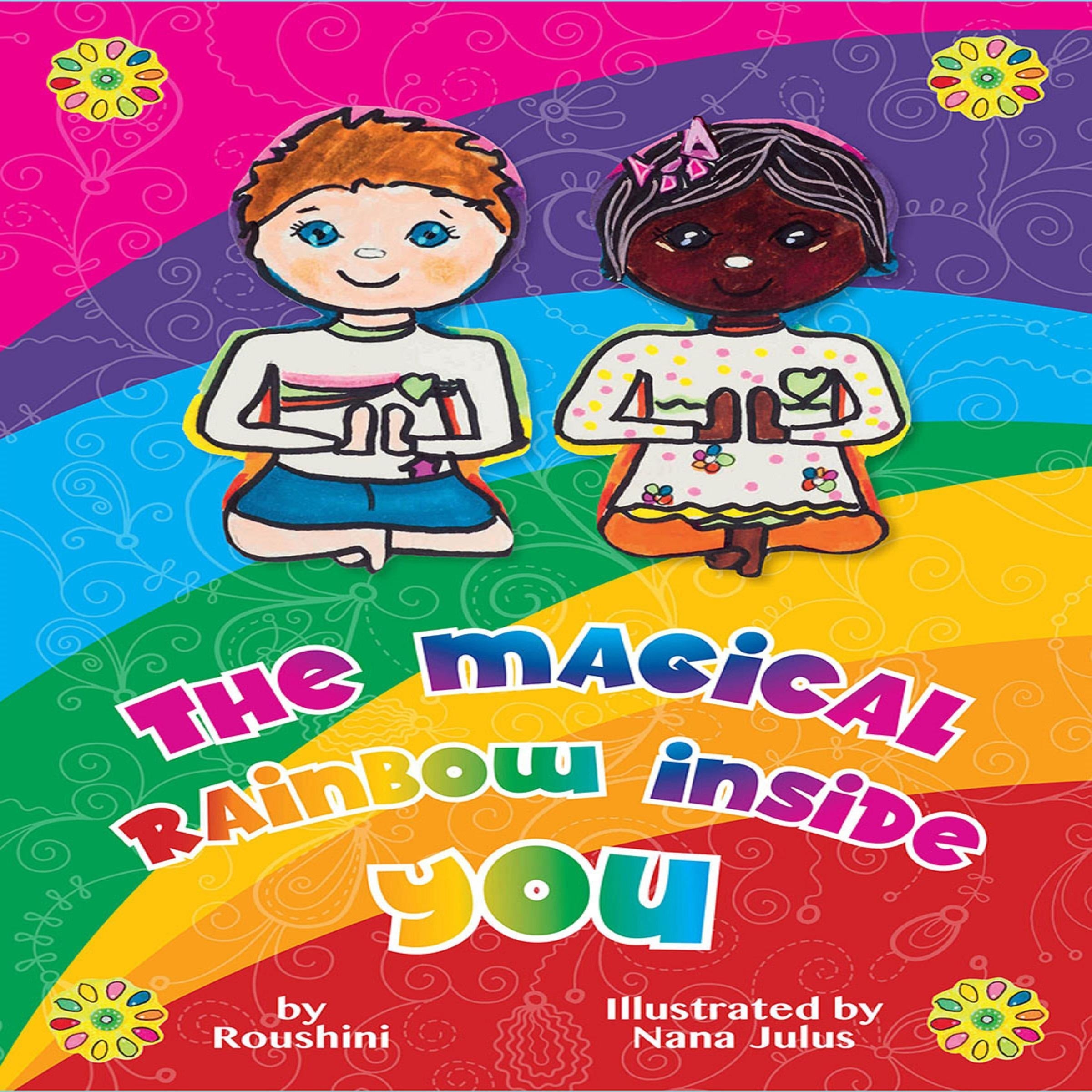 The Magical Rainbow Inside You 5yo +