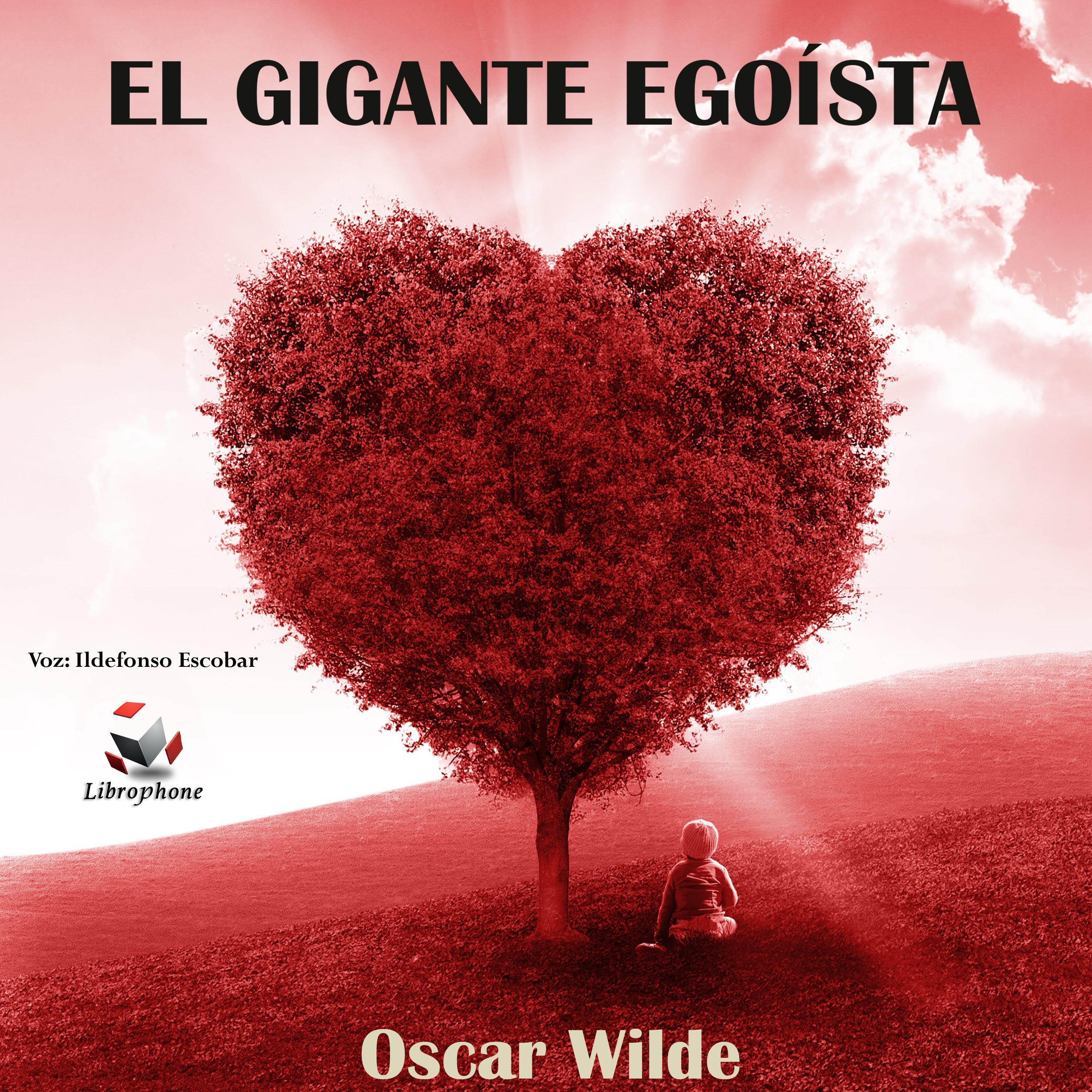 EL GIGANTE EGOISTA