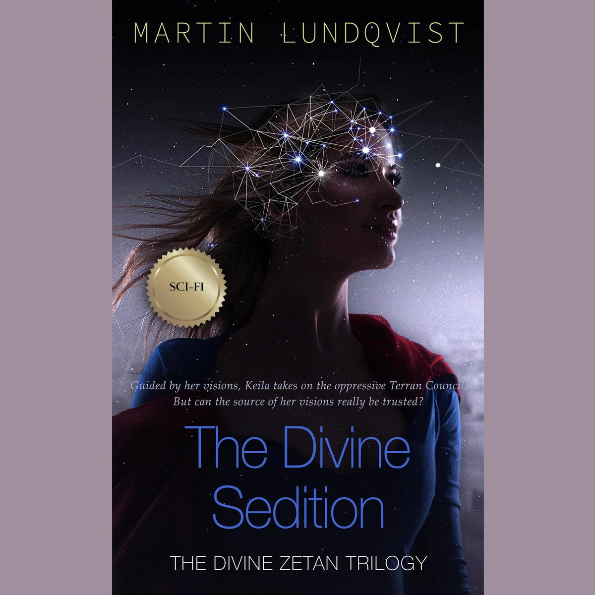 The Divine Sedition