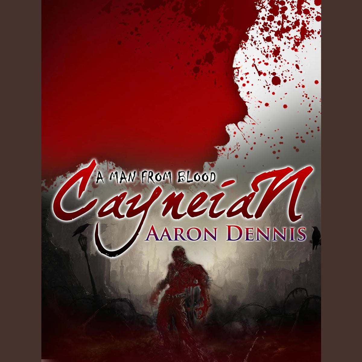 Cayneian: A Man From Blood